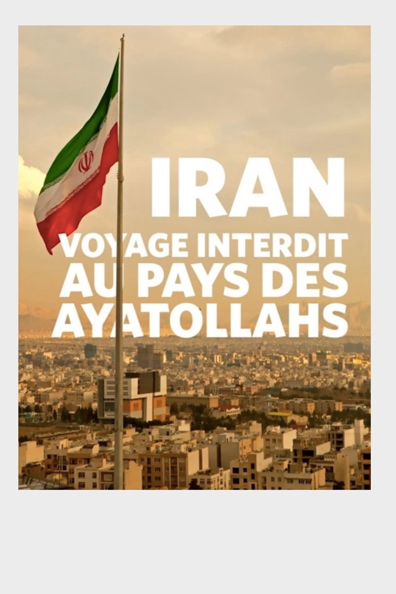 Iran : voyage interdit au pays des ayatollahs preview 1