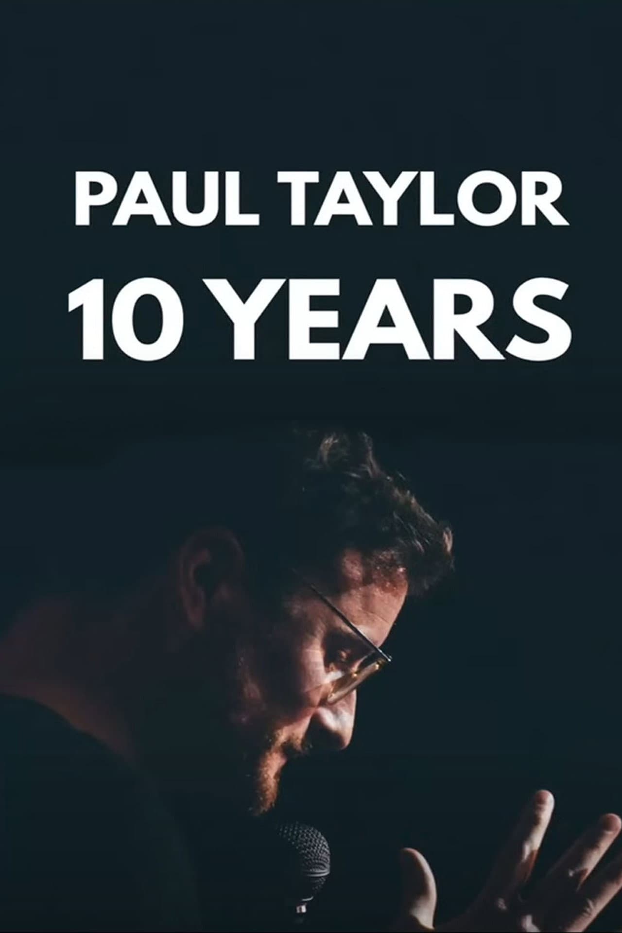 The Roast of Paul Taylor : 10 Years On Stage preview 2