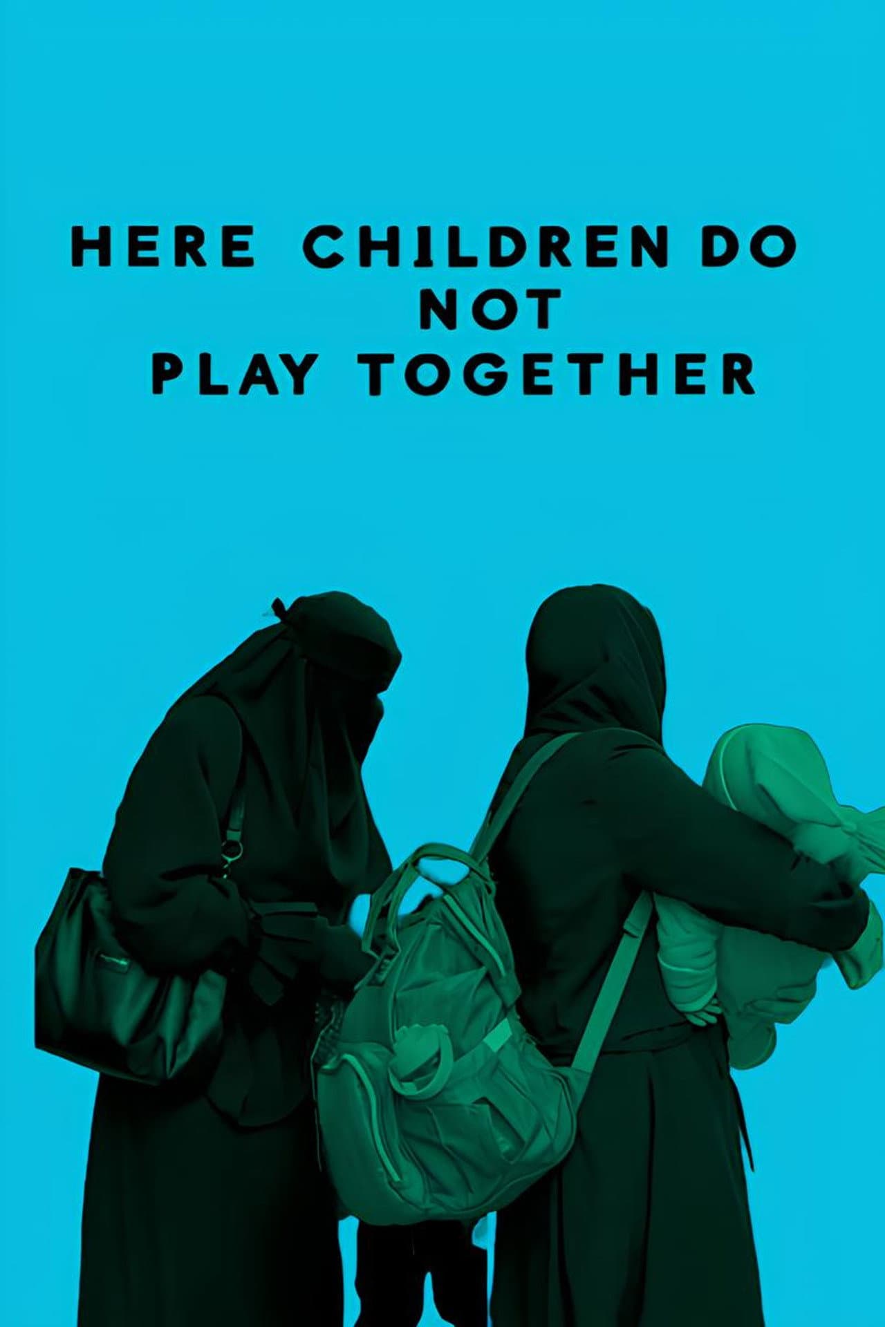 Here Children Do Not Play Together preview 2