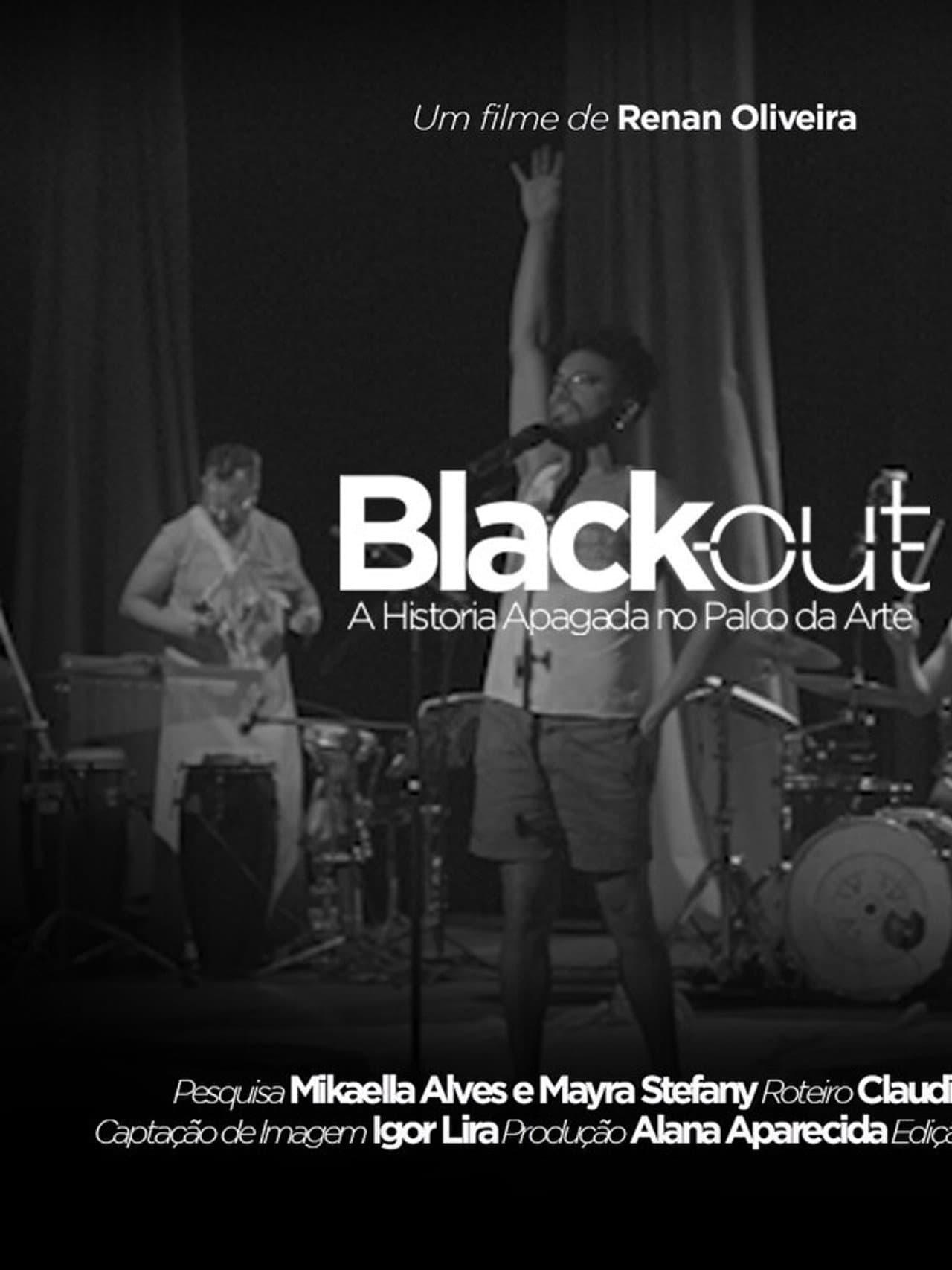 Black Out - A História Apagada no Palco da Arte preview 2