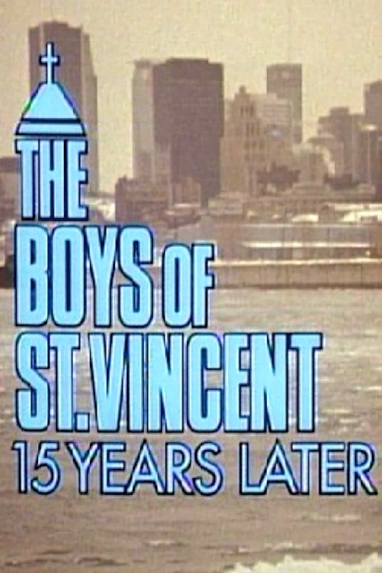 The Boys of St. Vincent: 15 Years Later preview 2