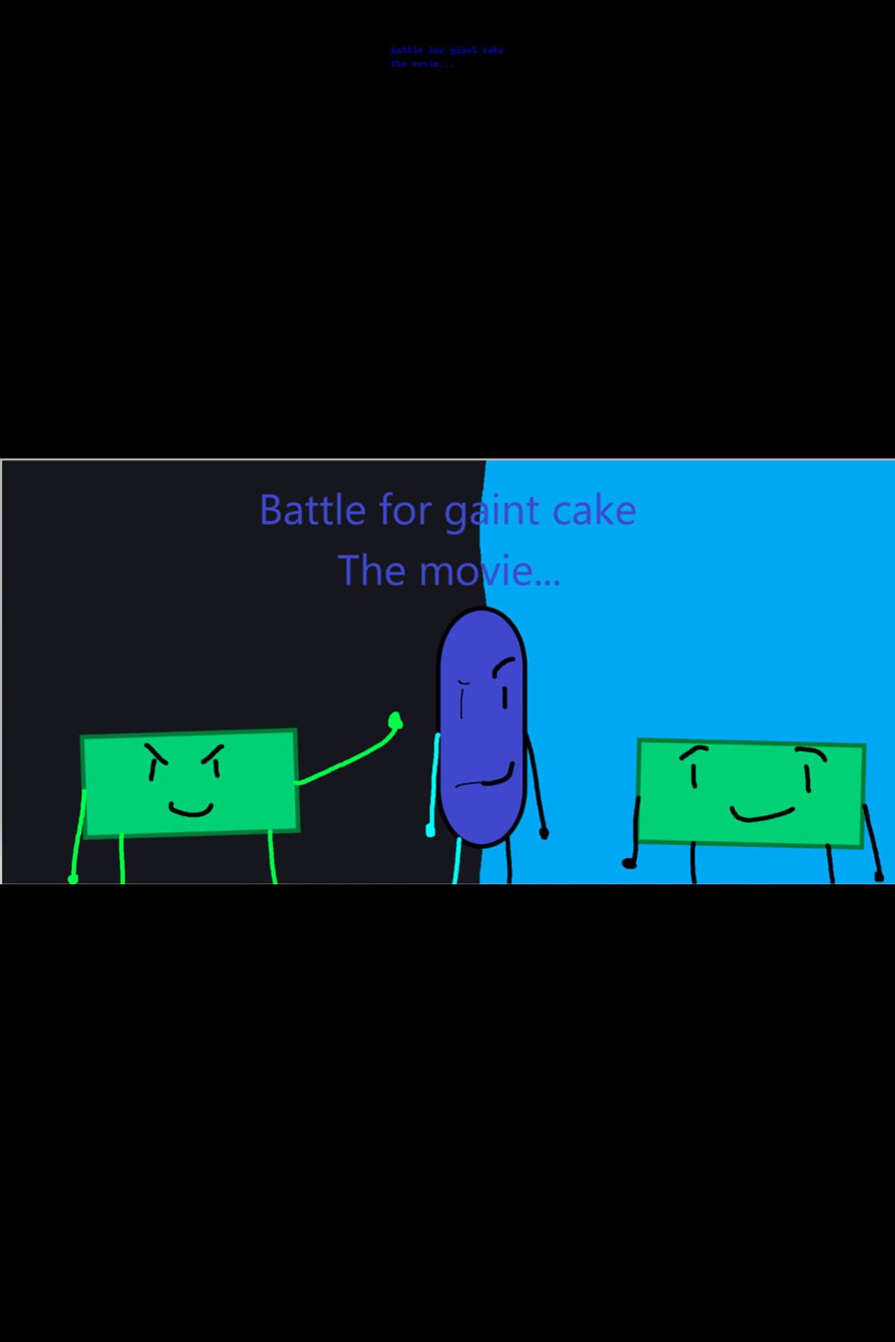 Battle For Giant Cake the movies preview 1