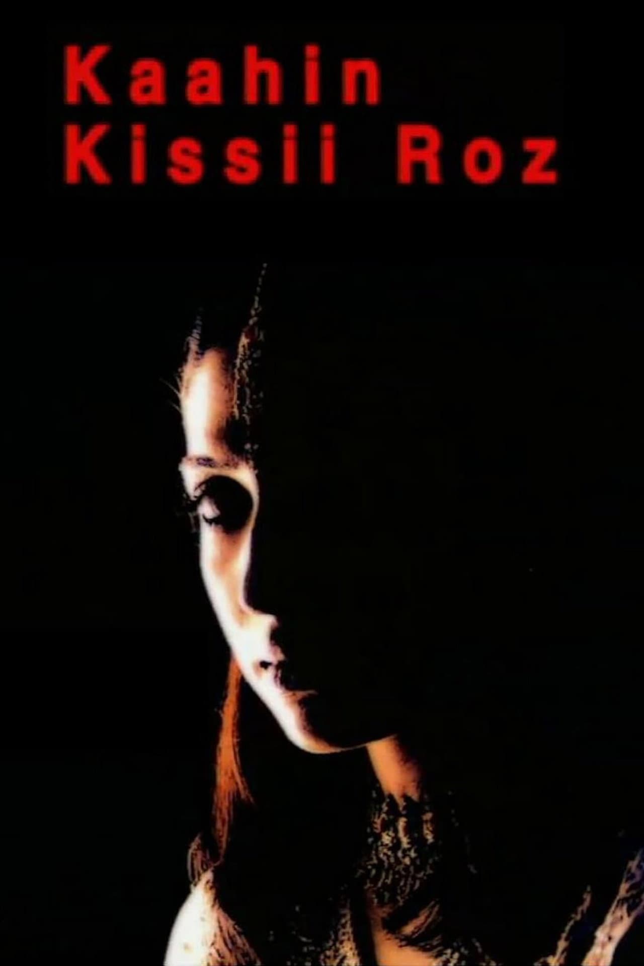 Kaahin Kissii Roz preview 2