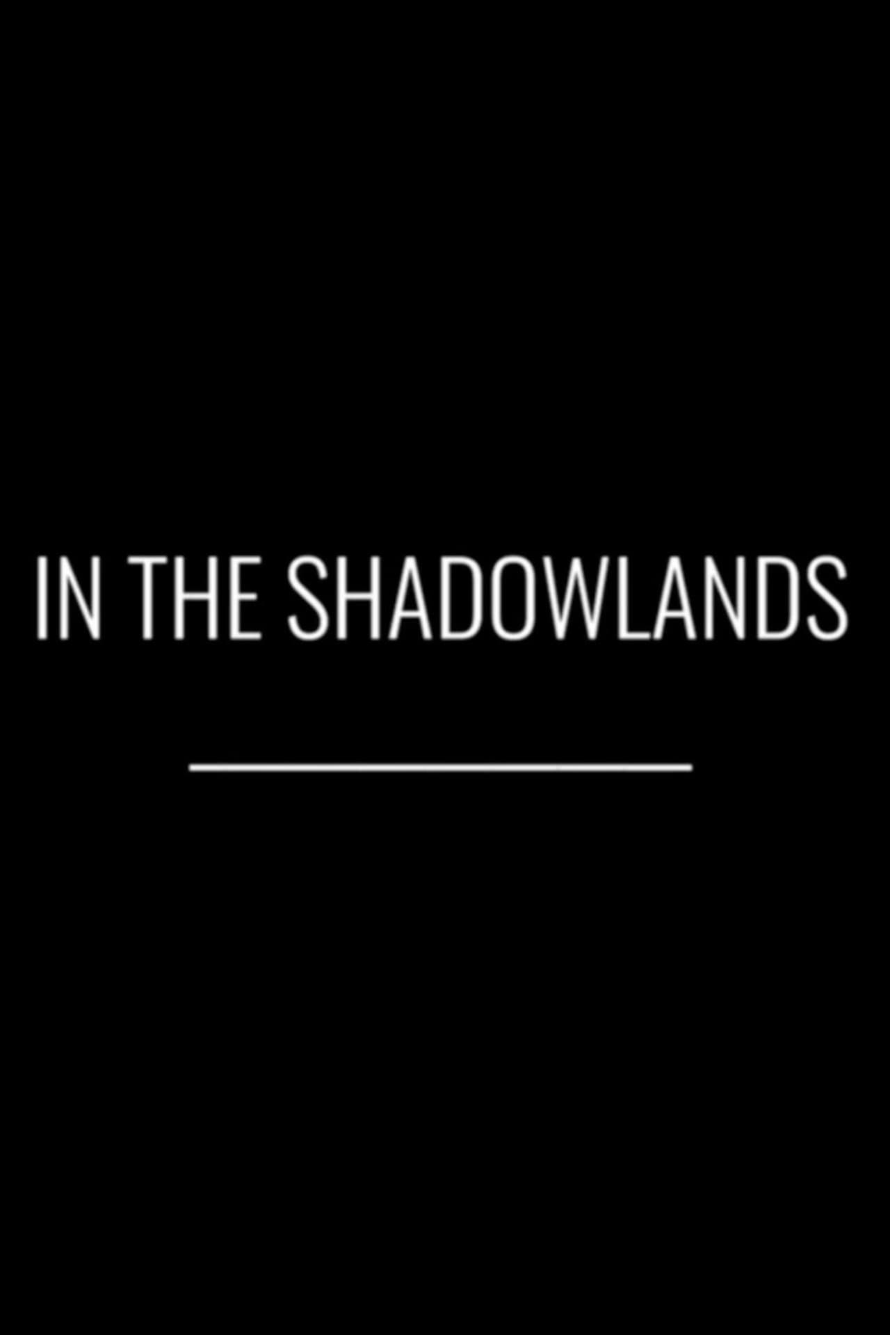 In the Shadowlands preview 1
