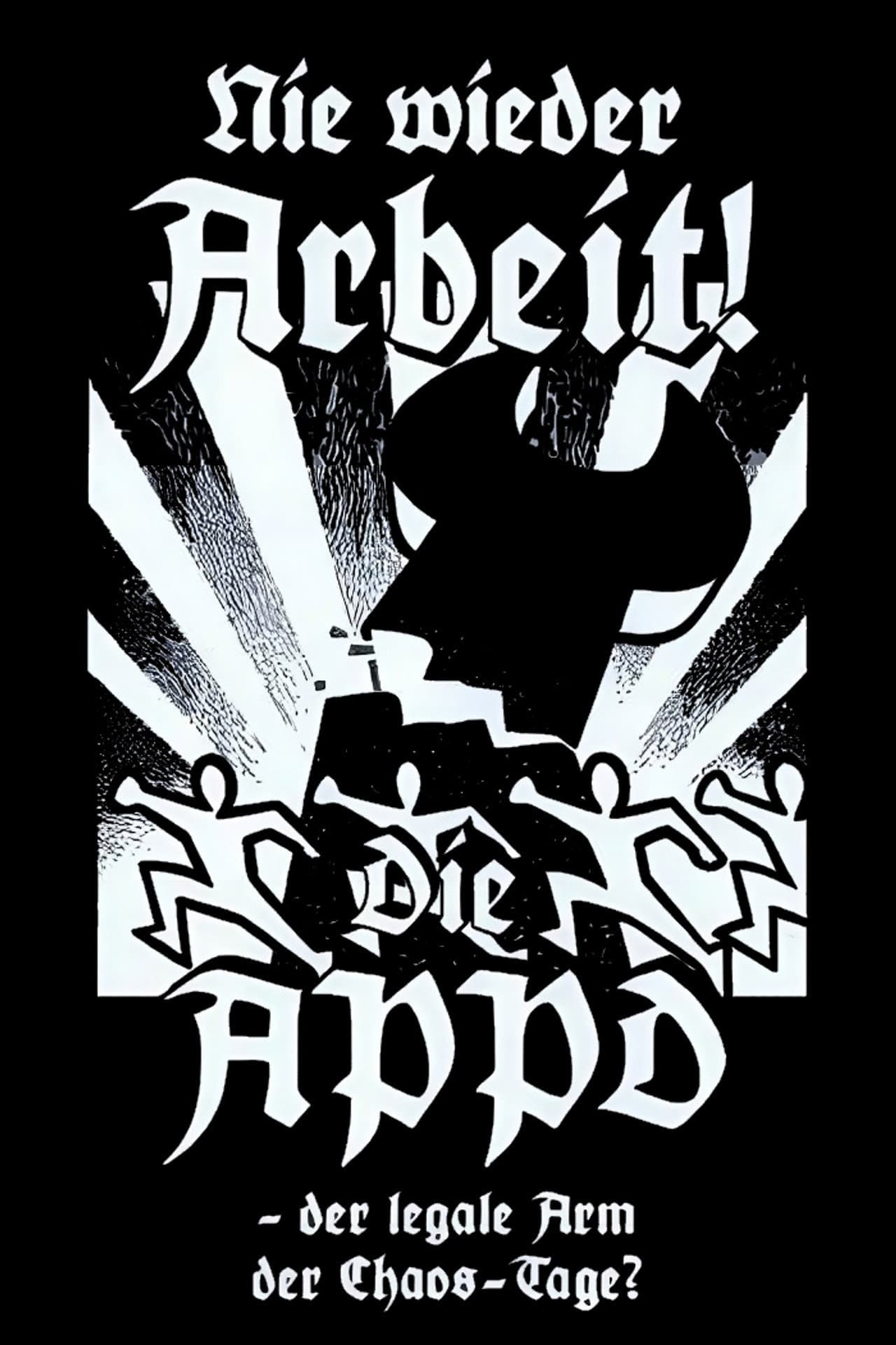 Nie wieder Arbeit - Die APPD, der legale Arm der Chaos-Tage? preview 2