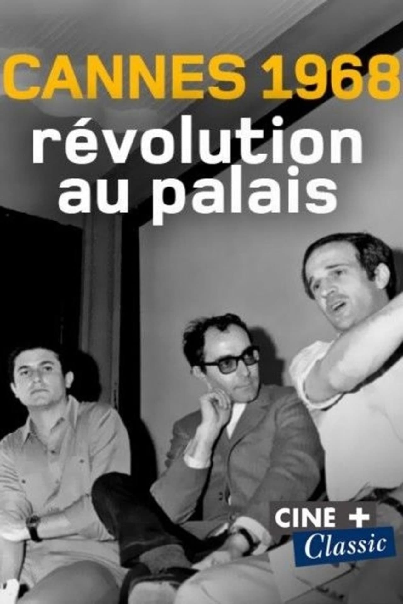 Cannes 1968, révolution au palais preview 2