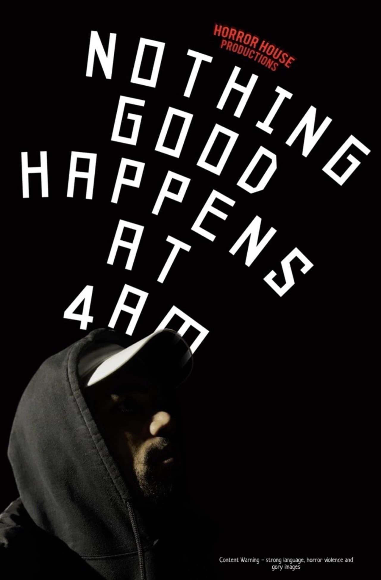 Nothing Good Happens at 4AM preview 1