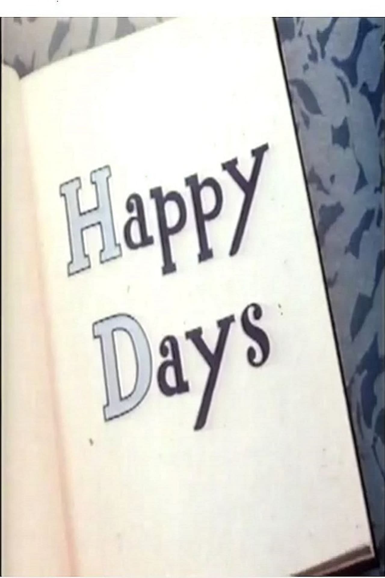 Happy Days preview 2