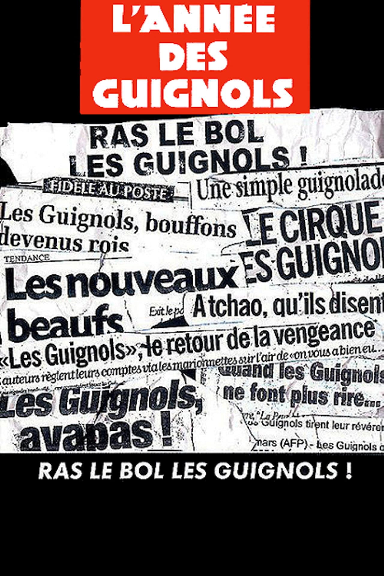L'année des guignols - Ras le bol les guignols ! preview 2