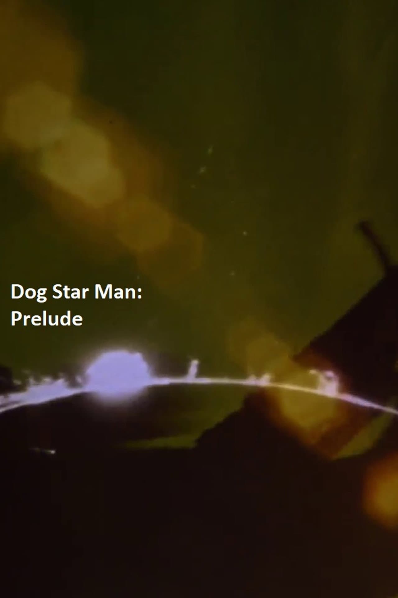 Prelude: Dog Star Man preview 2