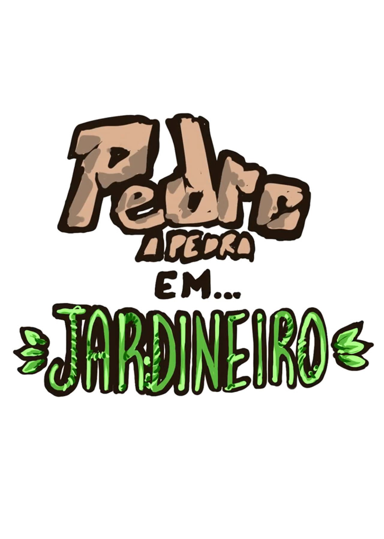 PEDRO, A PEDRA em: JARDINEIRO preview 1