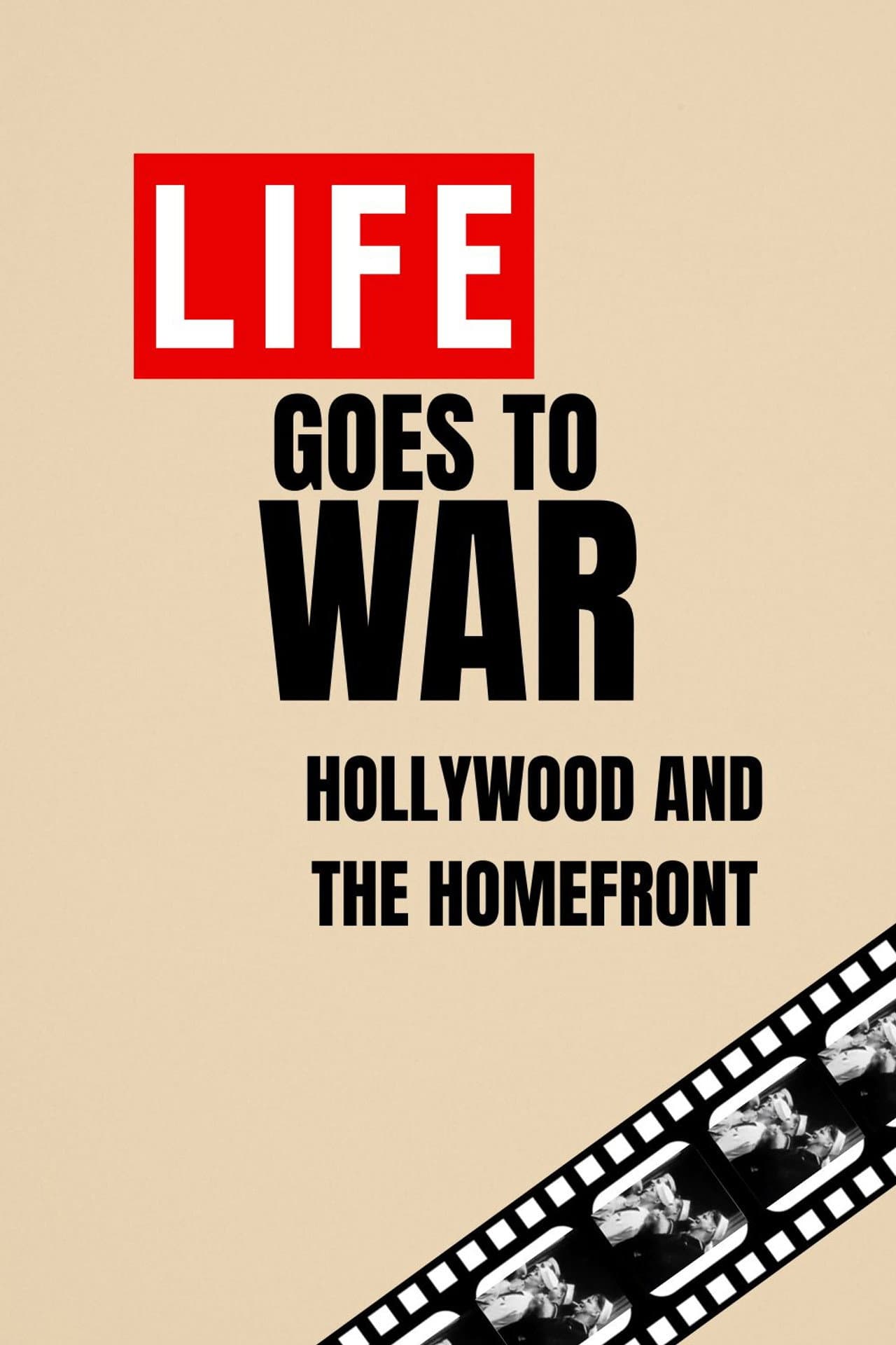 Life Goes to War: Hollywood and the Home Front preview 1