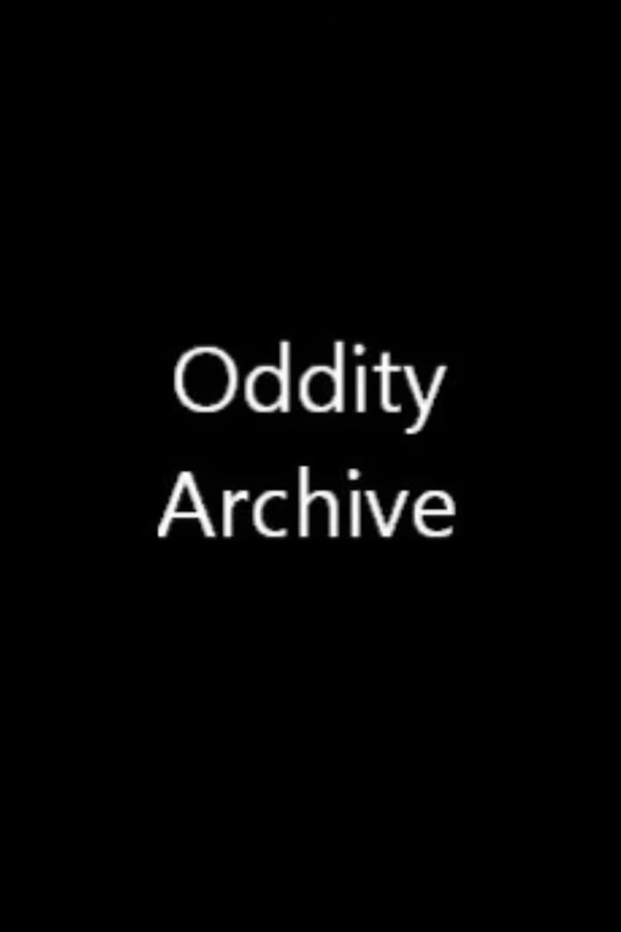 Oddity Archive preview 2