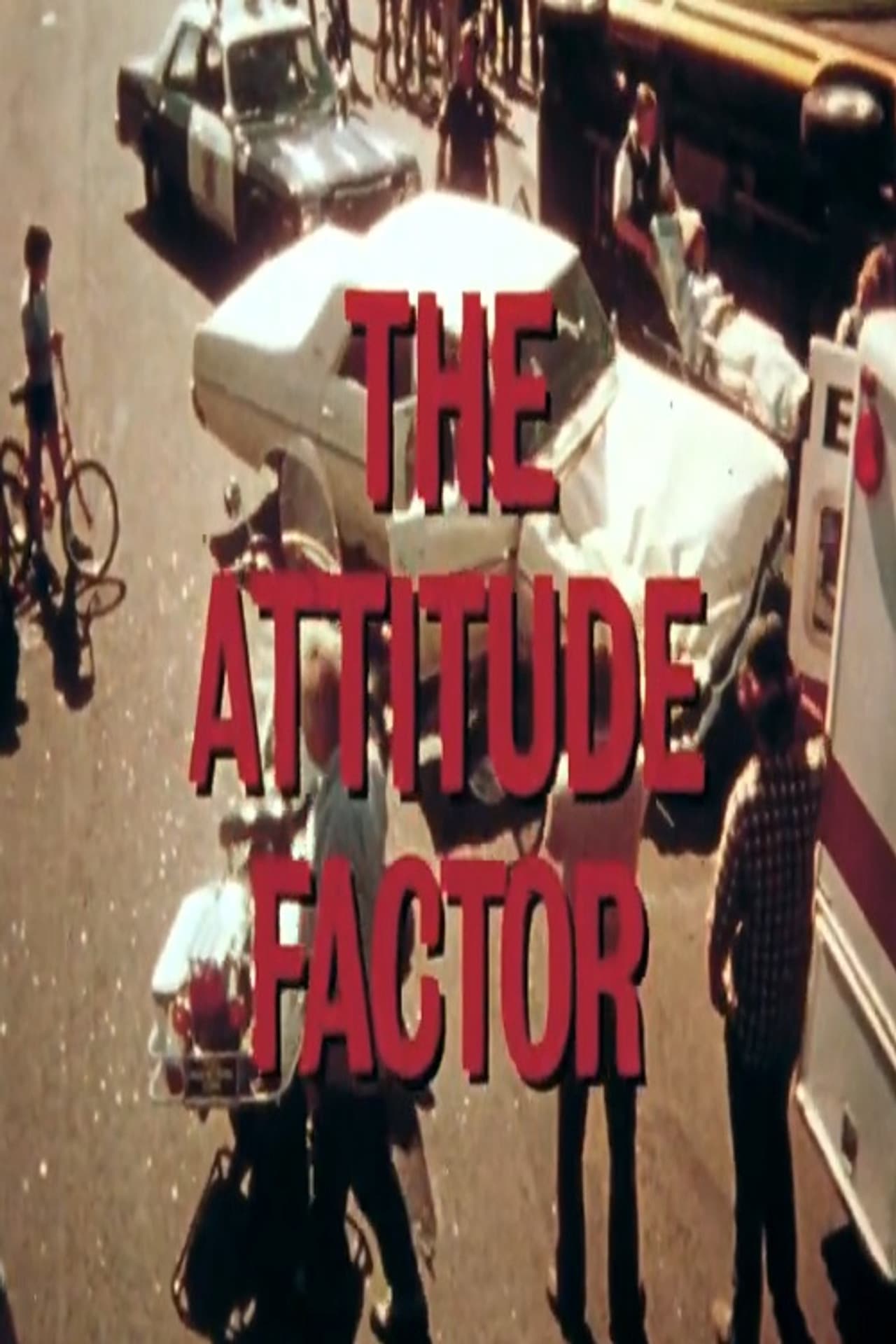 The Attitude Factor preview 2