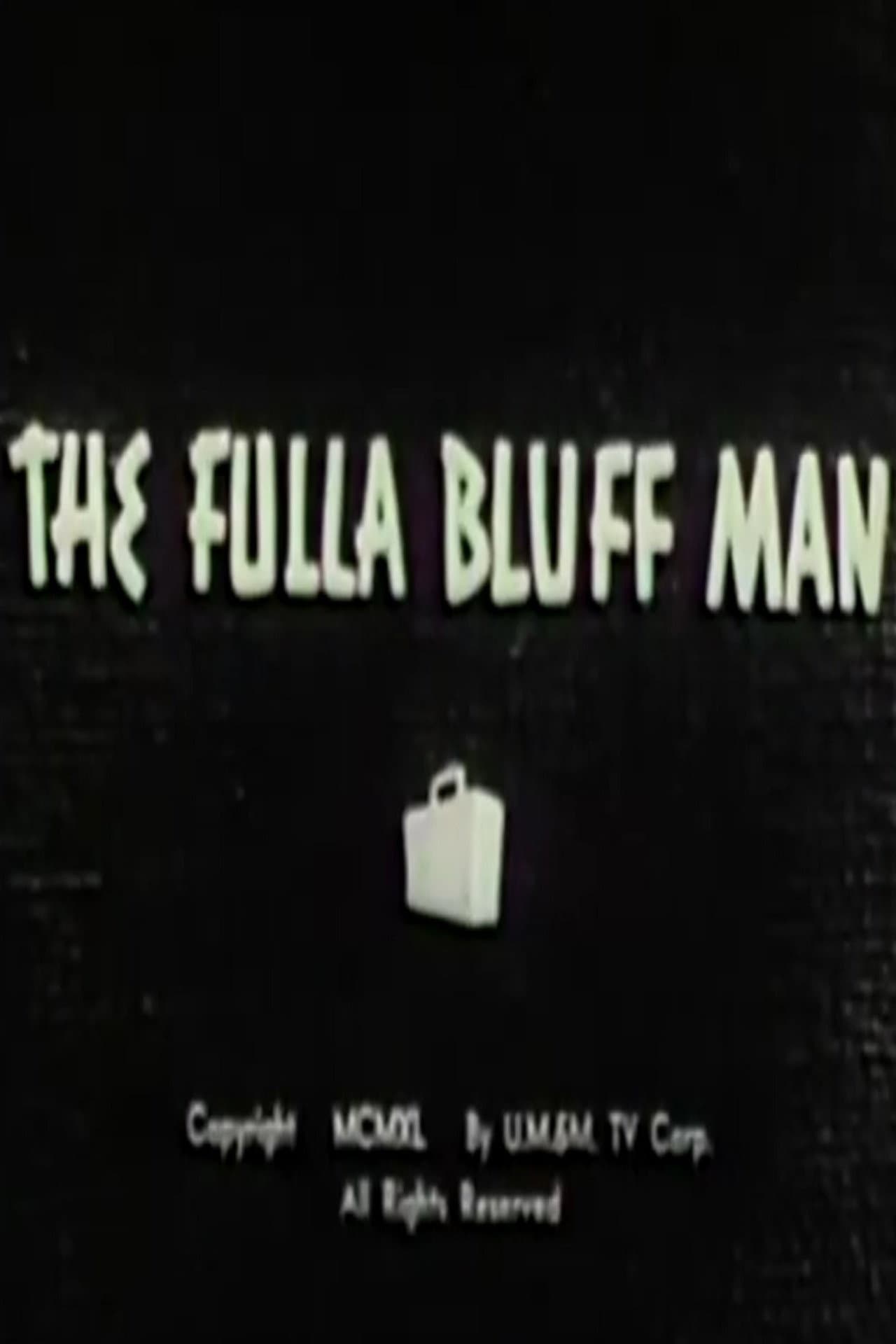 The Fulla Bluff Man preview 1