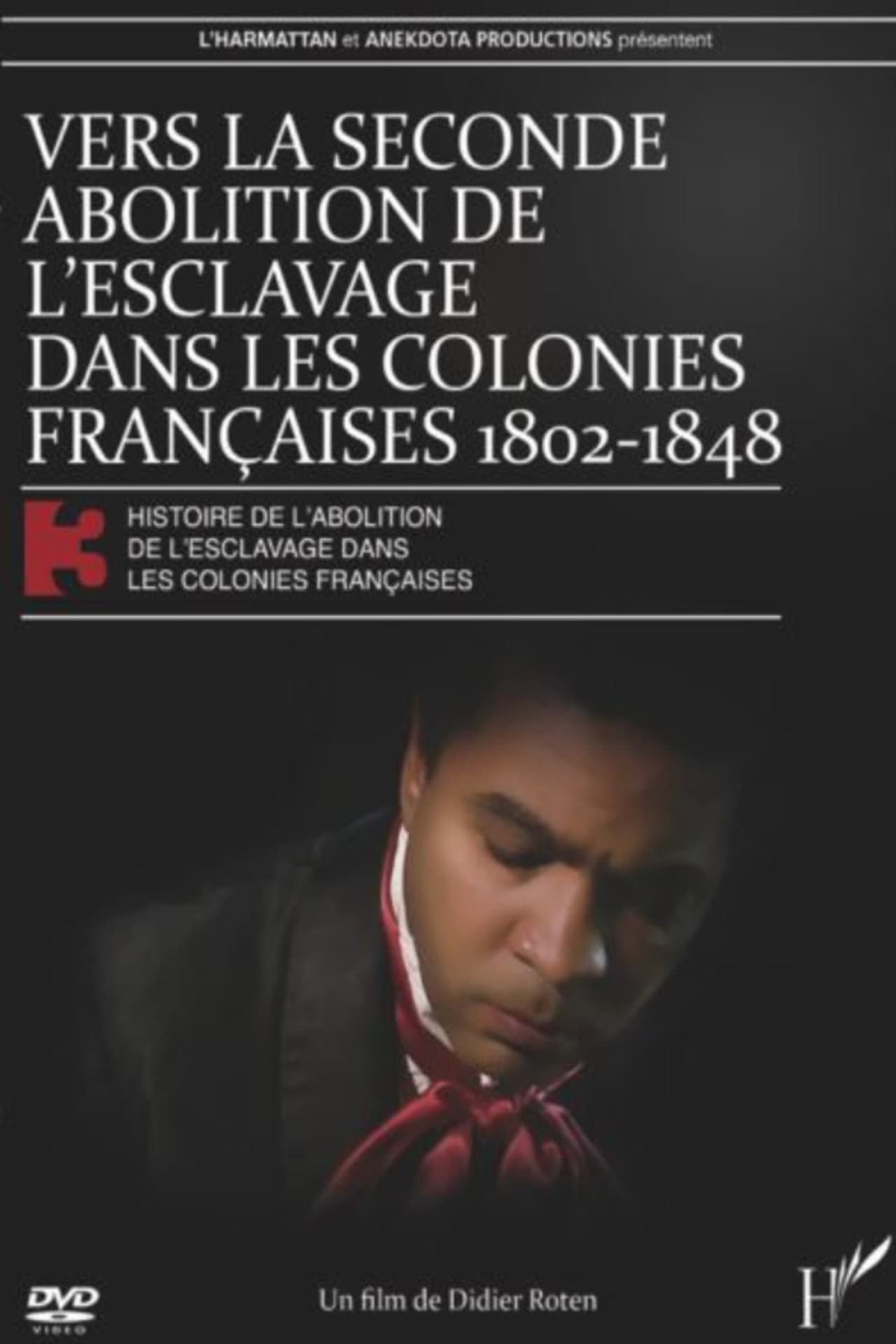 Vers la seconde abolition de l'esclavage dans les colonies françaises de 1802 à 1848 preview 1