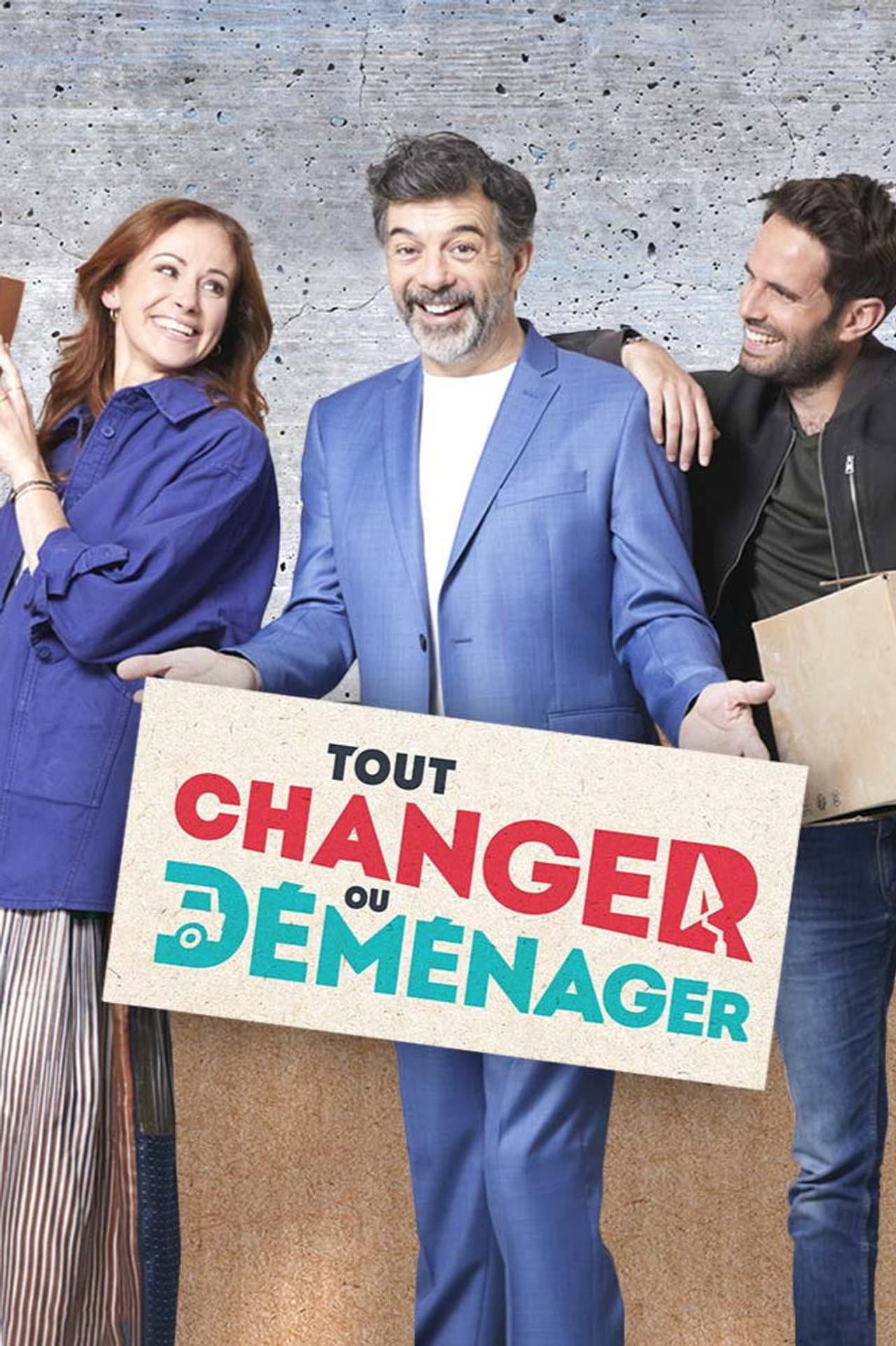 Tout changer ou déménager preview 2