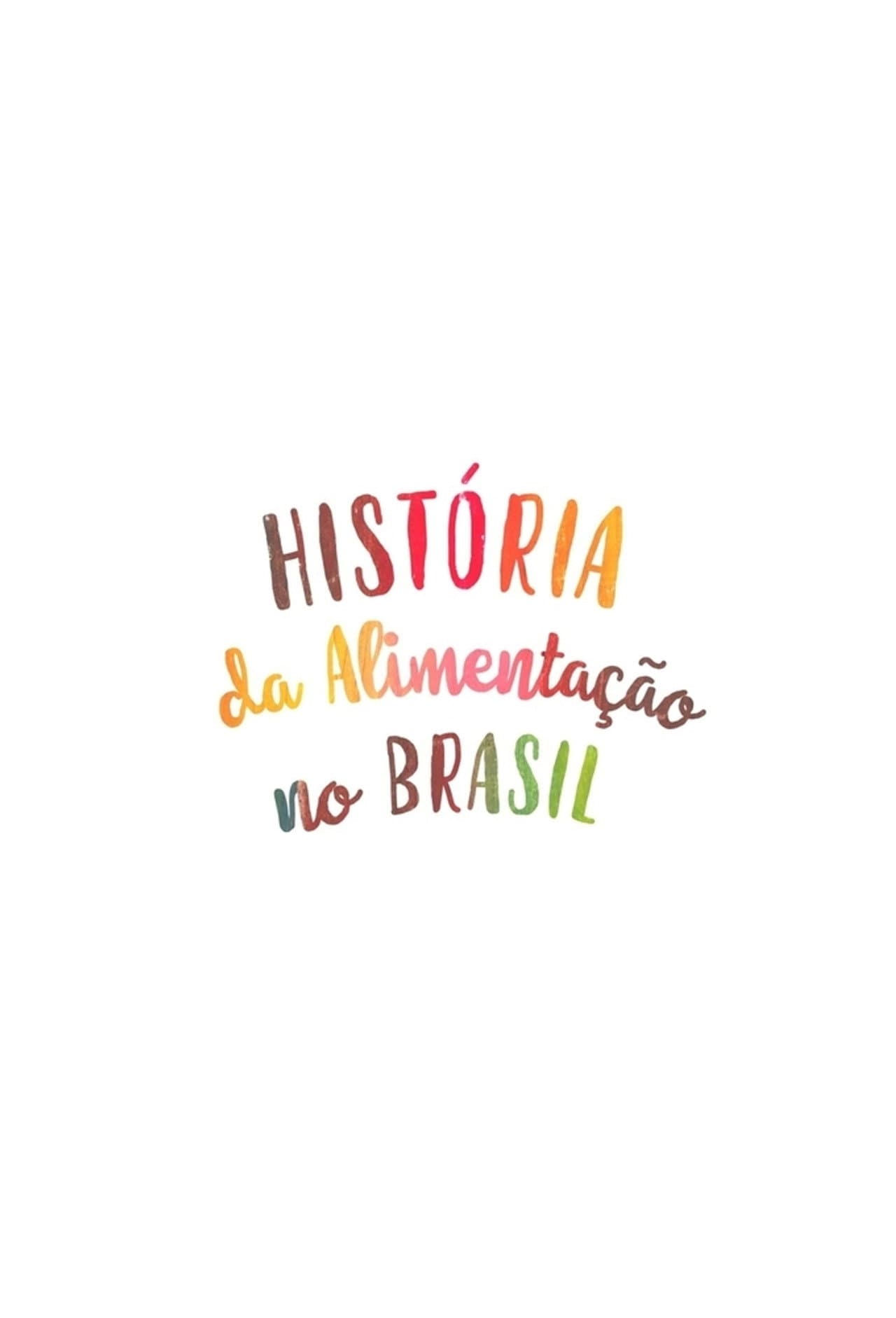 História da Alimentação no Brasil preview 1