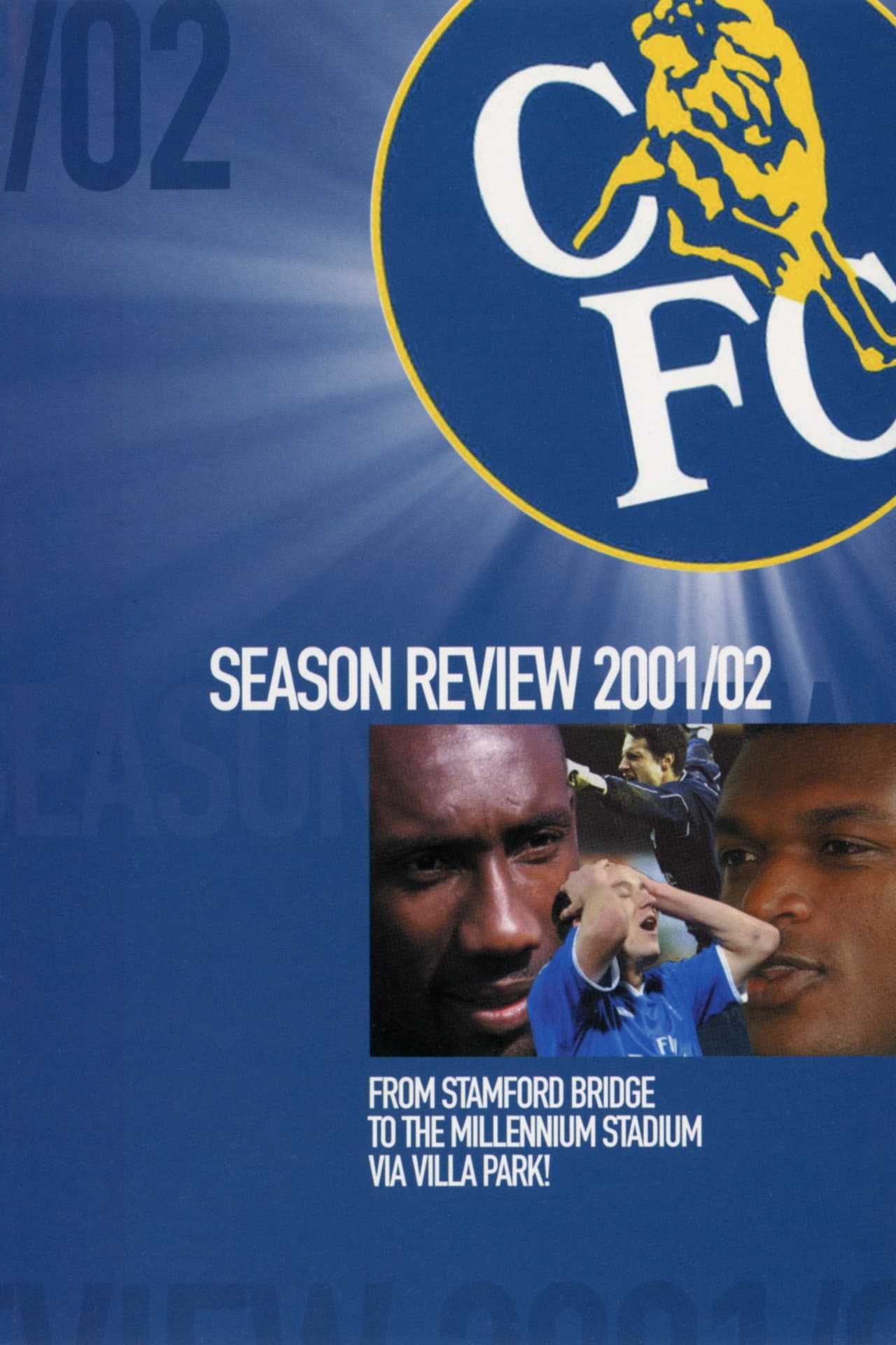 Chelsea FC - Season Review 2001/02 preview 2