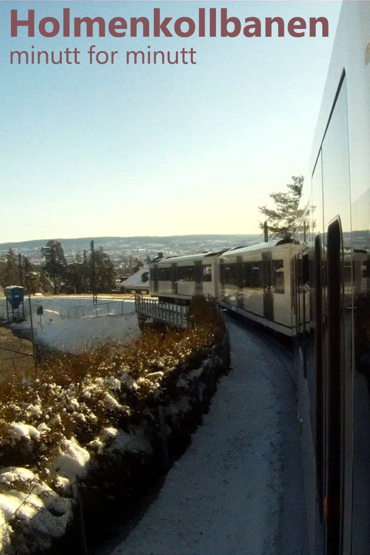 Holmenkollbanen Minute By Minute preview 2