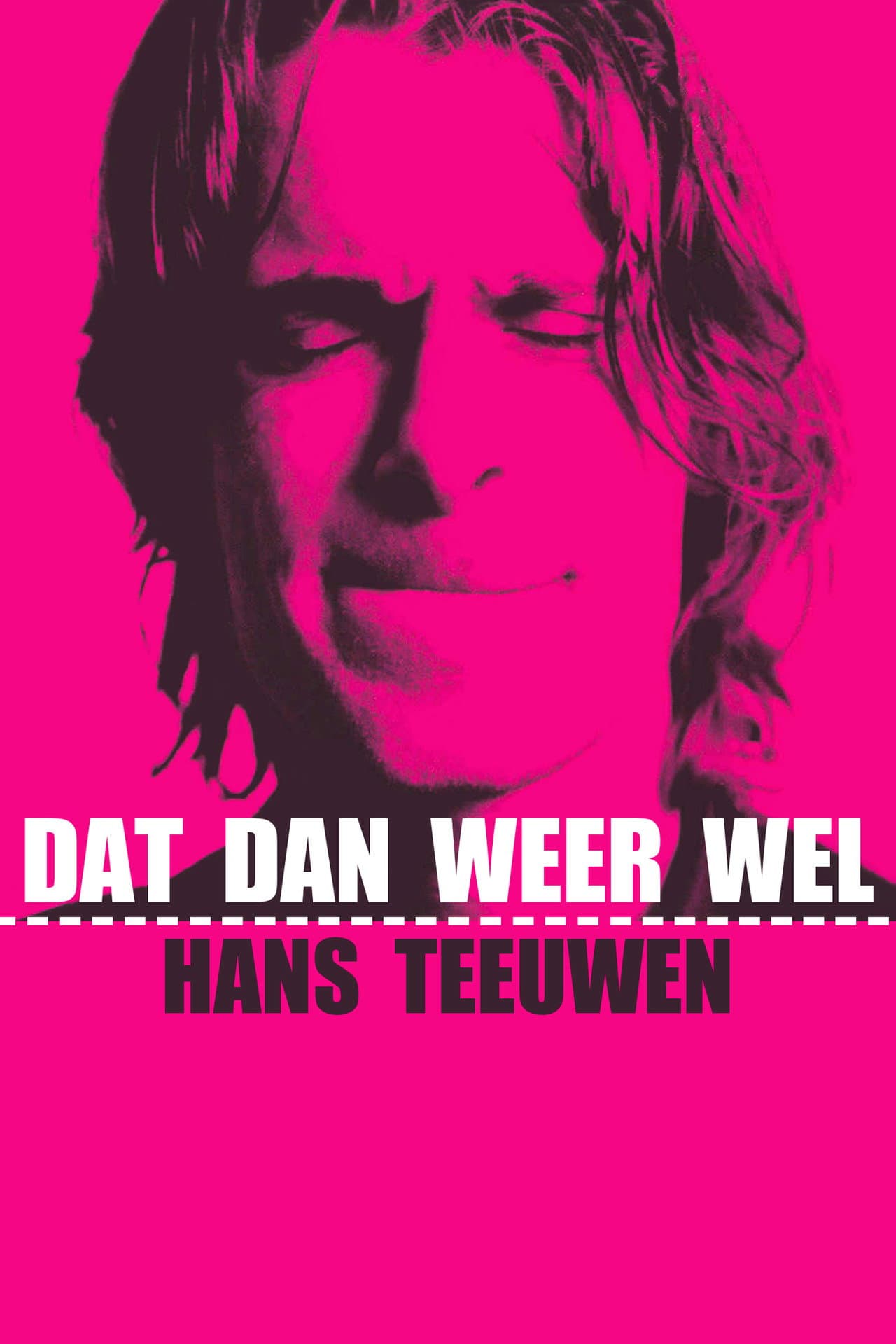 Hans Teeuwen: Dat dan weer wel preview 2