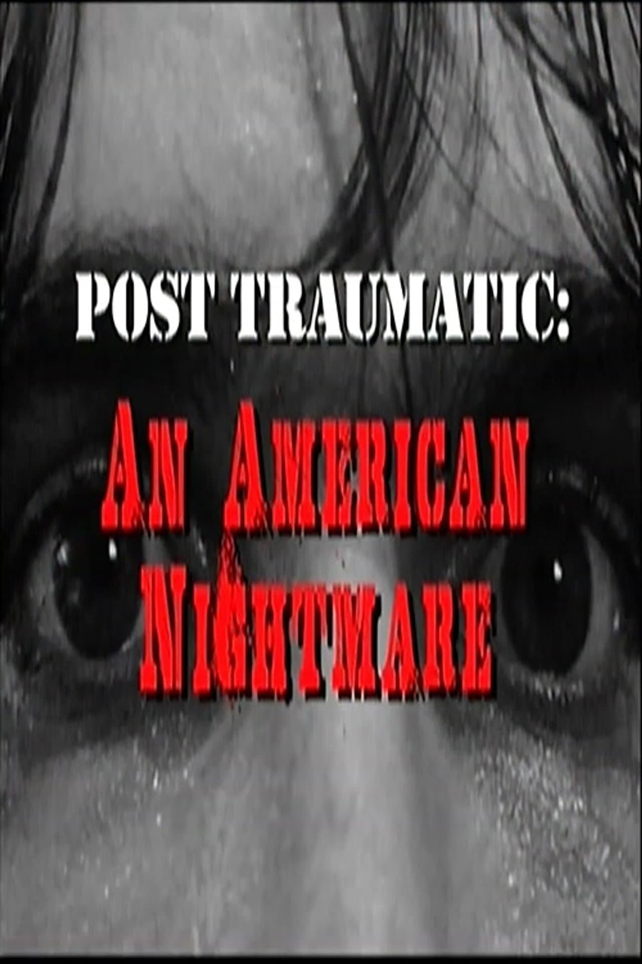 Post Traumatic: An American Nightmare preview 1