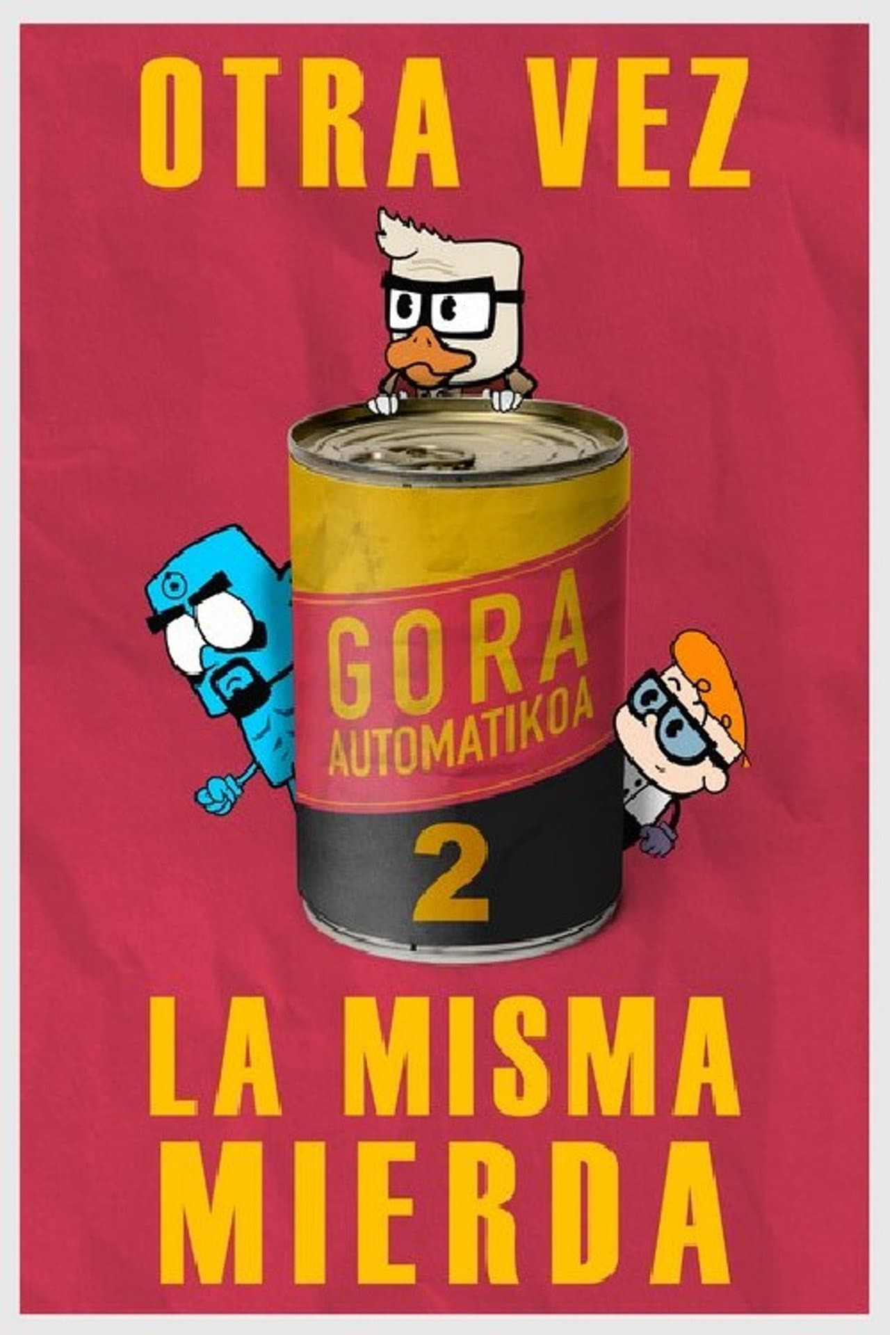 Gora Automatikoa 2: Otra vez la misma mierda preview 2