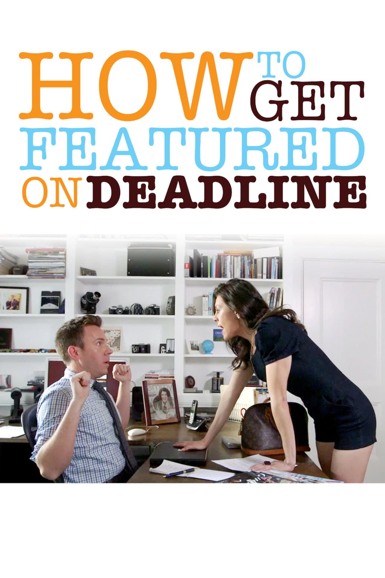 How To Get Featured On Deadline preview 2