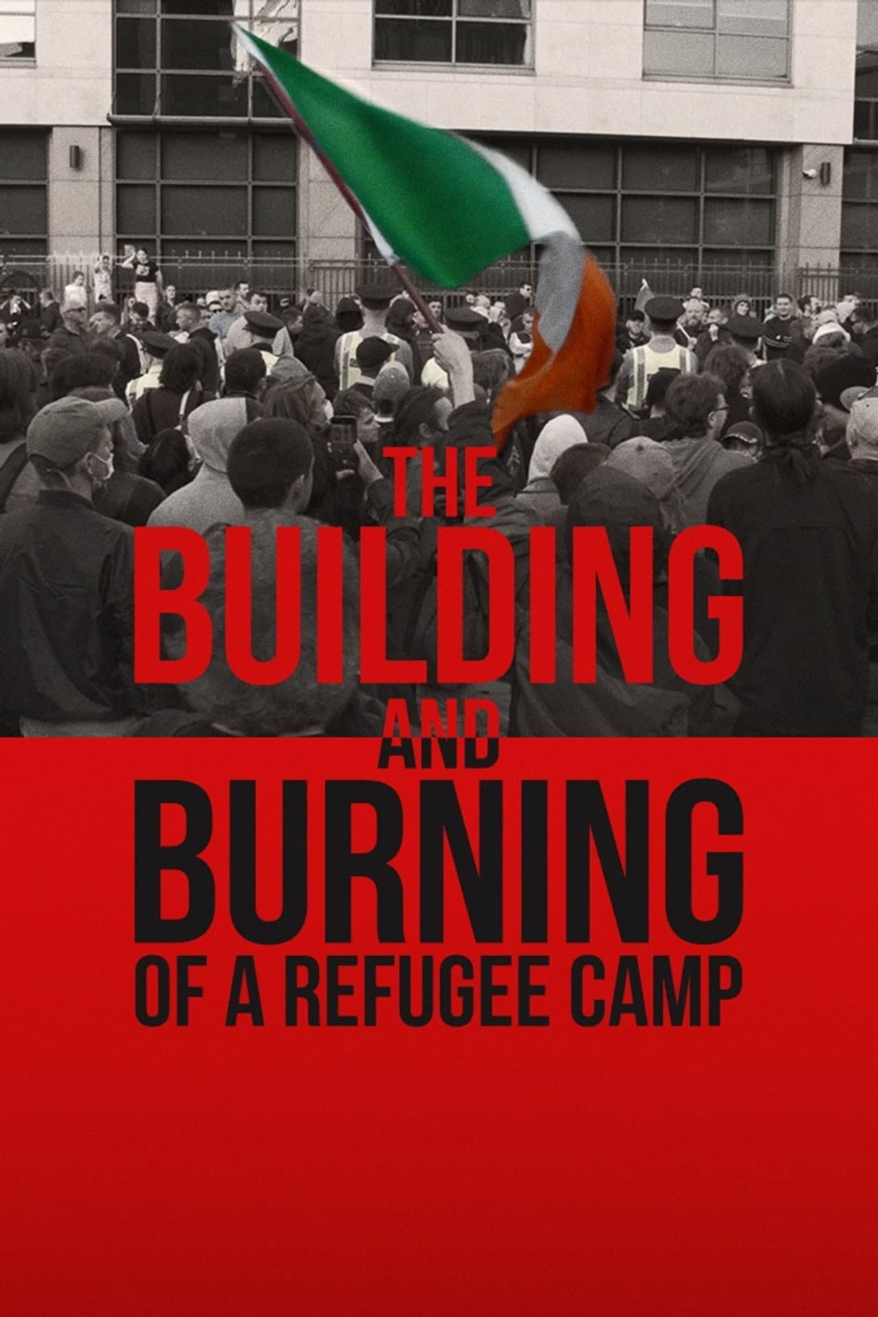 The Building and Burning of a Refugee Camp preview 2