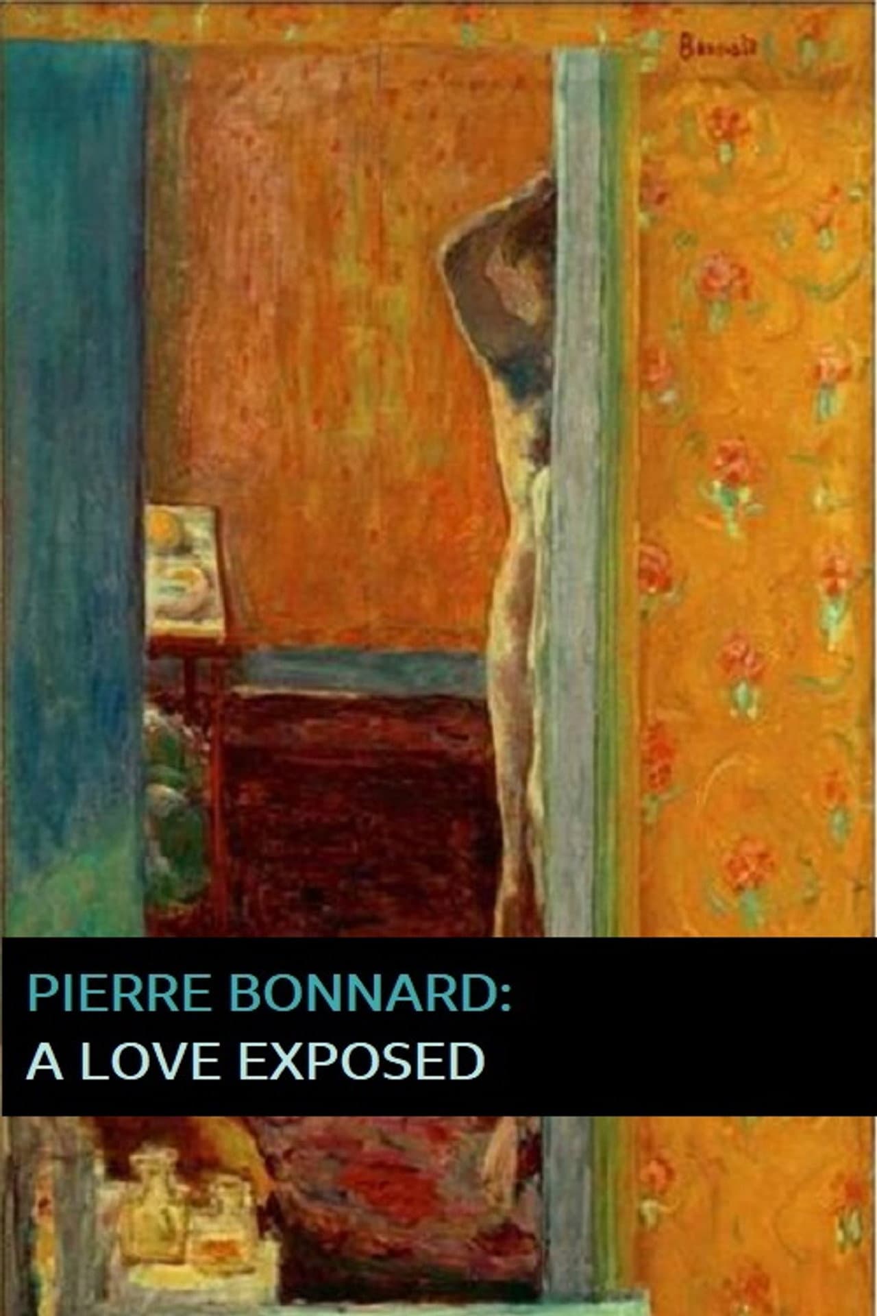 Pierre Bonnard: A Love Exposed preview 1