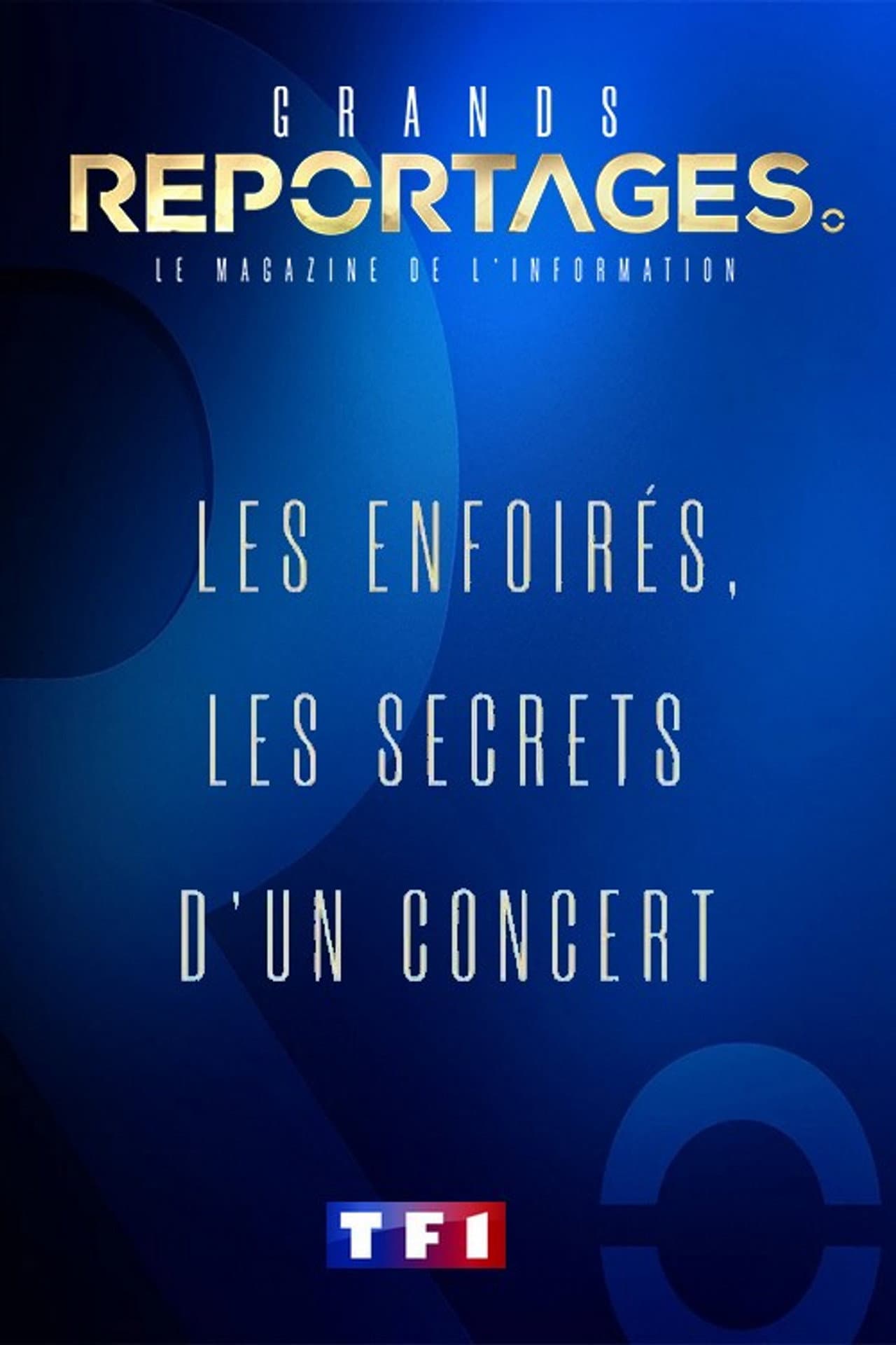 Les Enfoirés, les secrets d'un concert preview 1