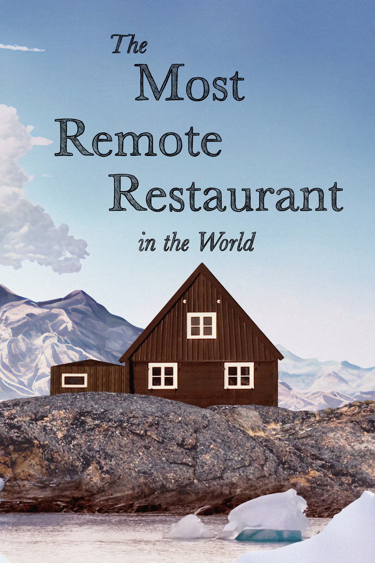 The Most Remote Restaurant in the World preview 2