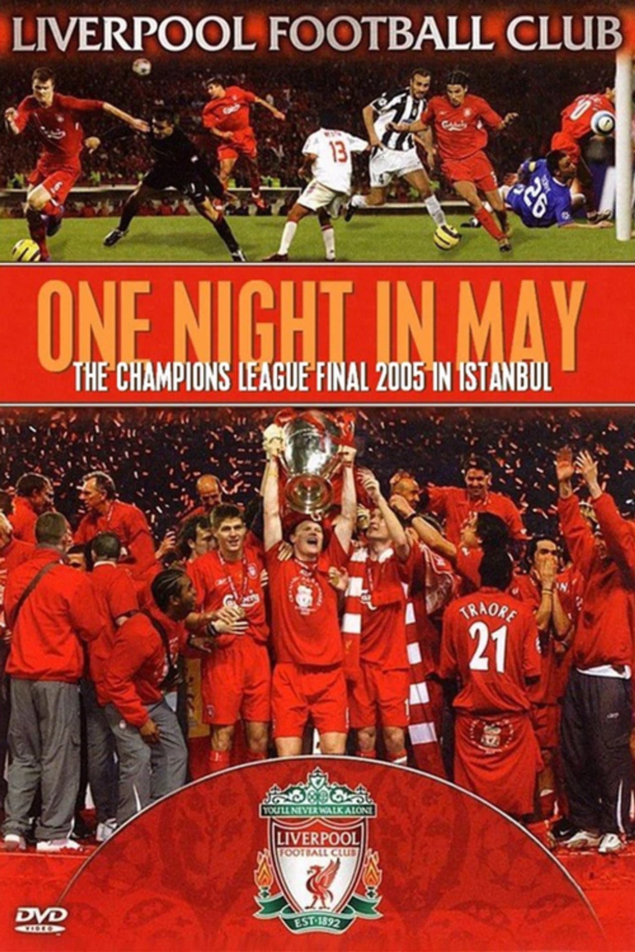 Liverpool FC: One Night in May preview 1