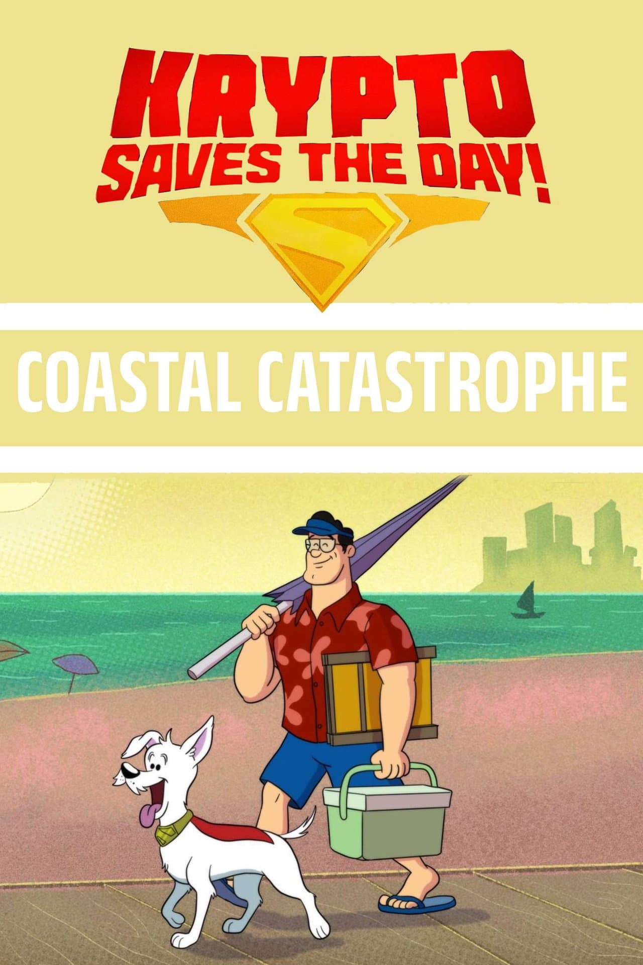 Krypto Saves the Day!: Coastal Catastrophe preview 2