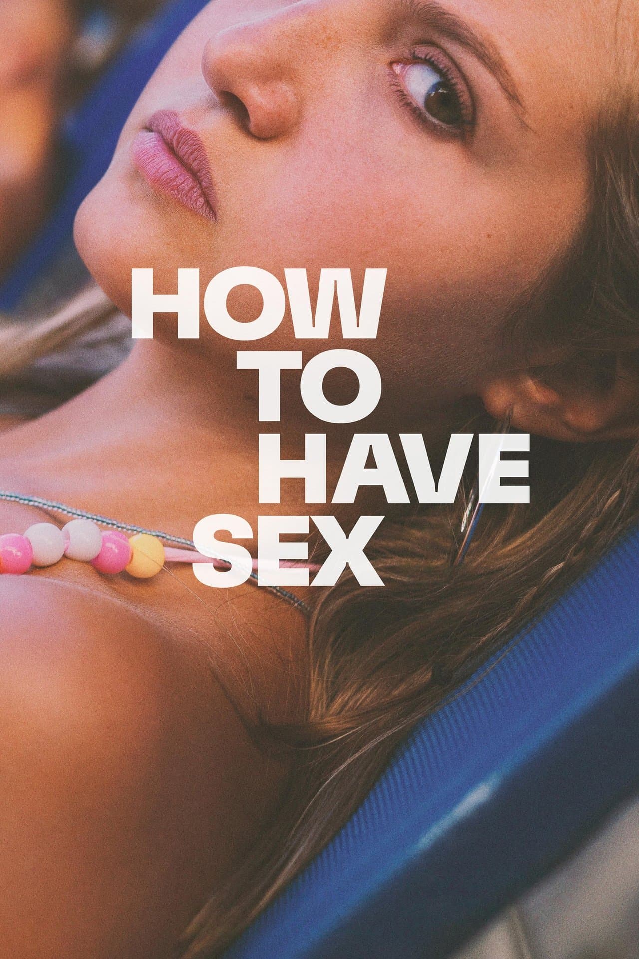 How to Have Sex preview 2