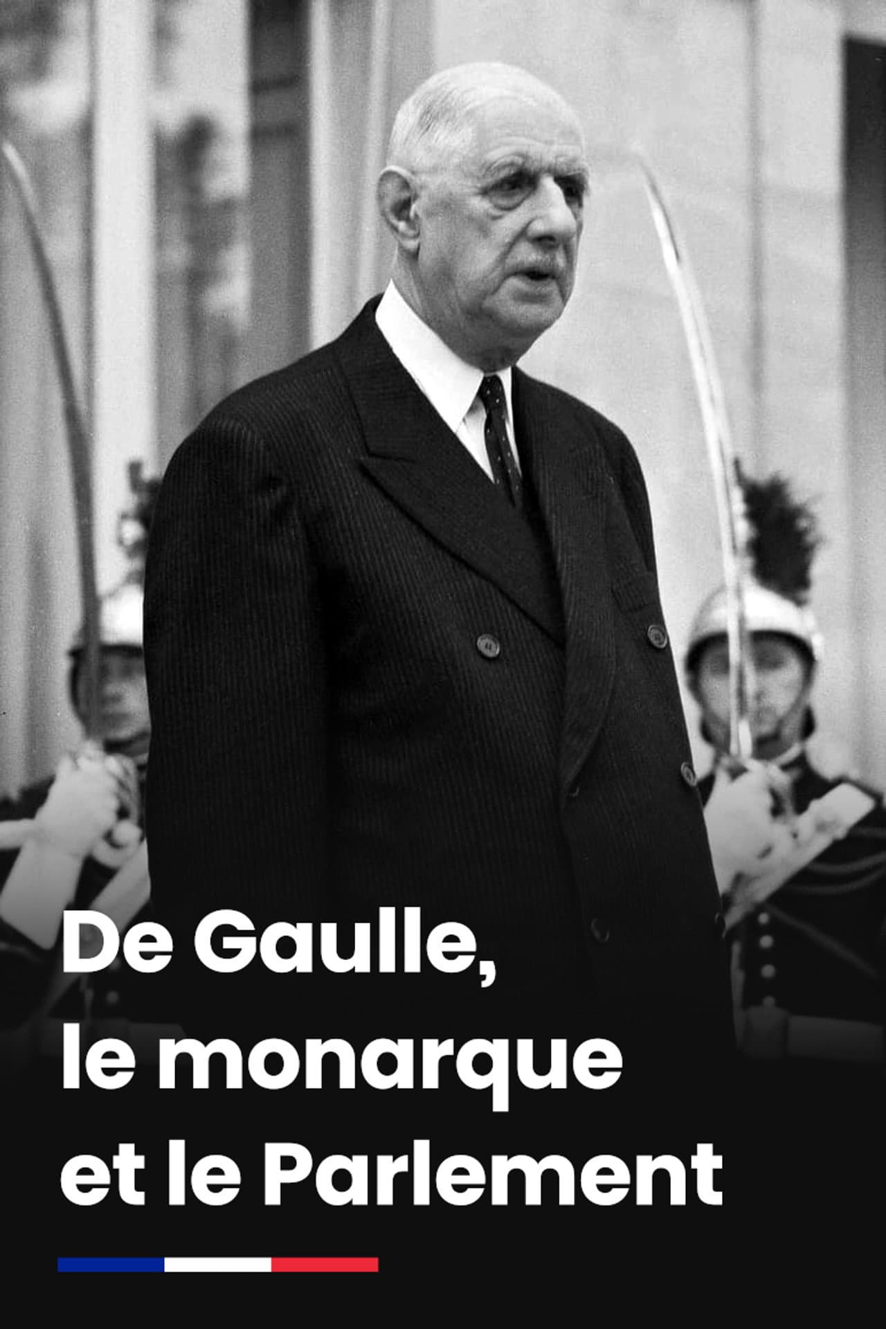 De Gaulle, le monarque et le Parlement preview 2