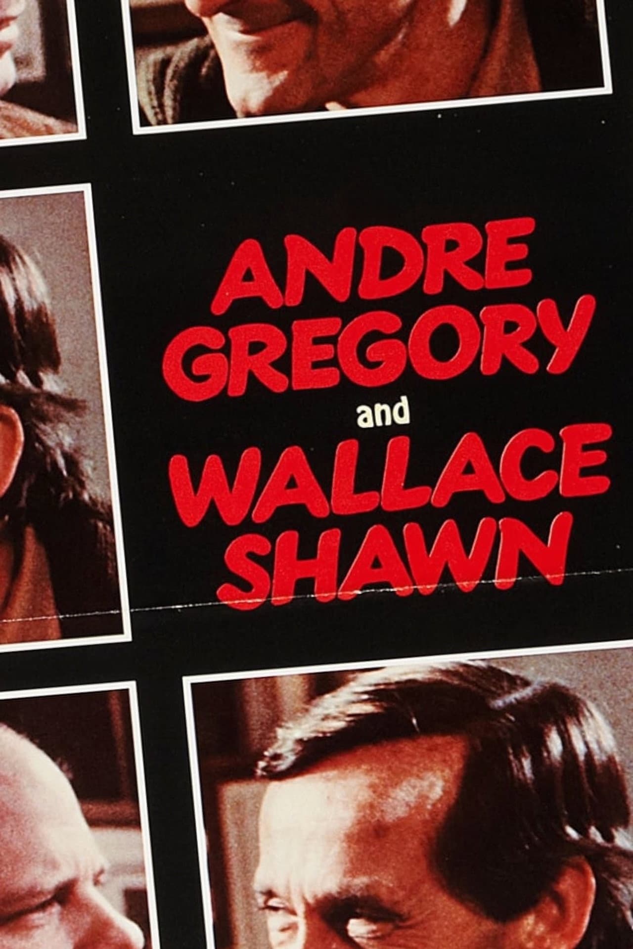 André Gregory and Wallace Shawn preview 2