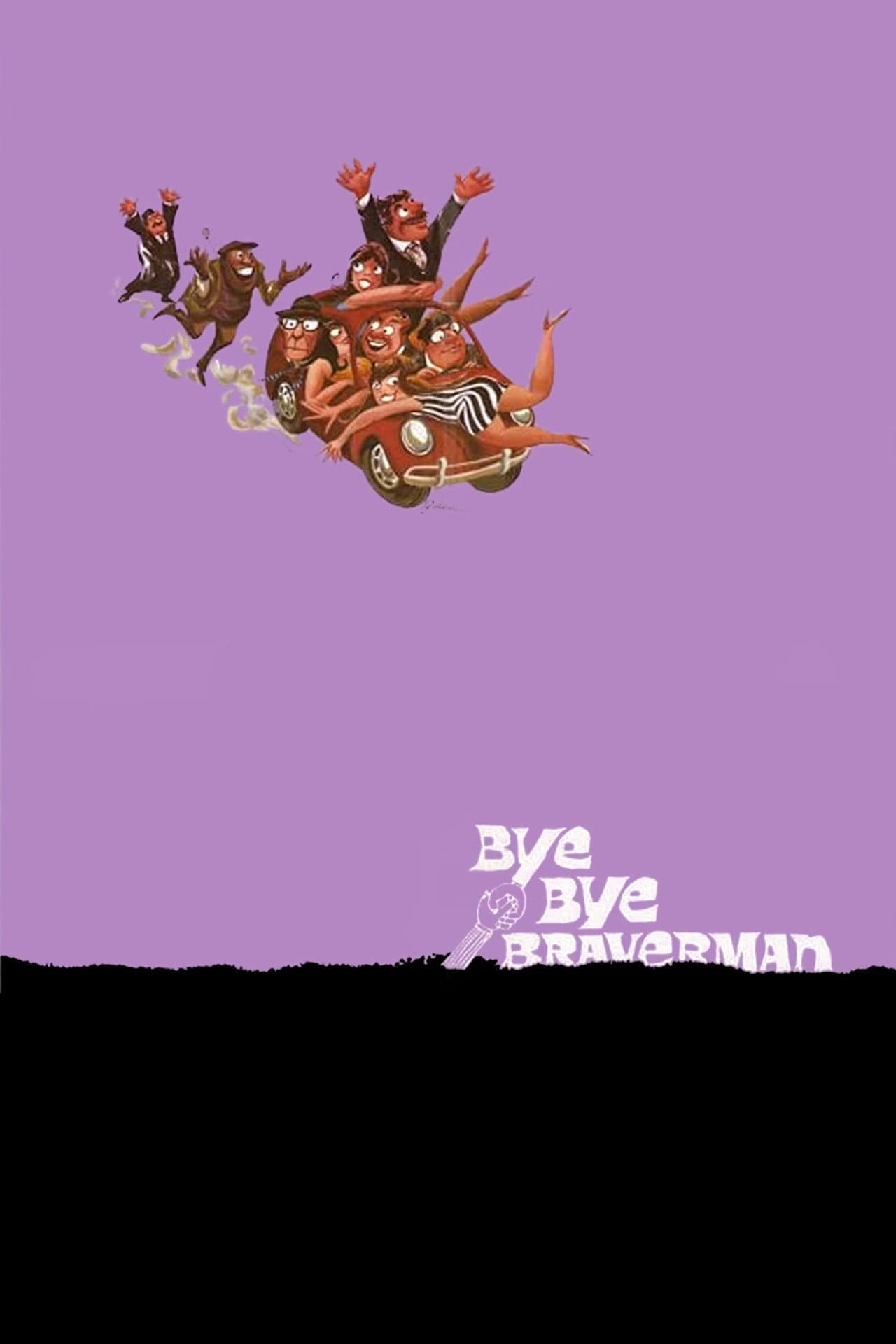 Bye Bye Braverman preview 2