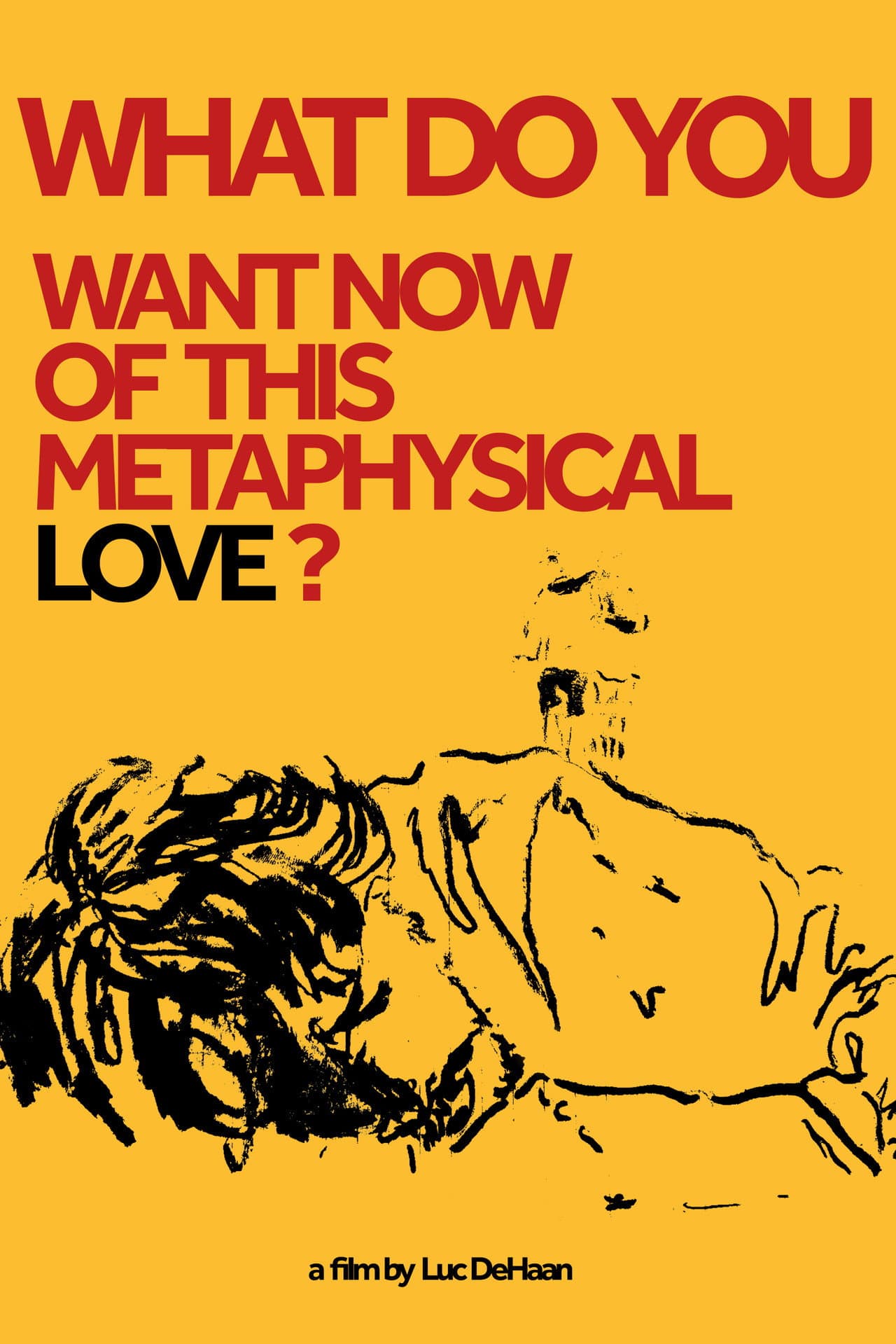 What do You Want Now of This Metaphysical Love? preview 2