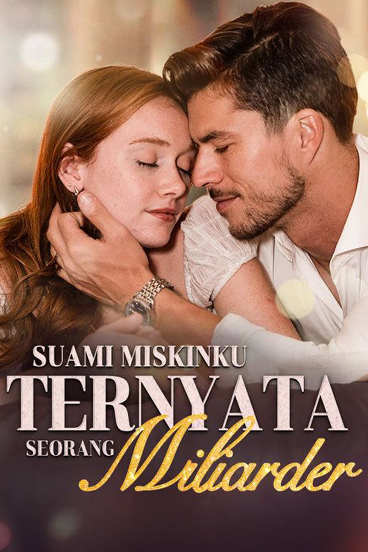 Suami Miskinku Ternyata Seorang Miliarder preview 2