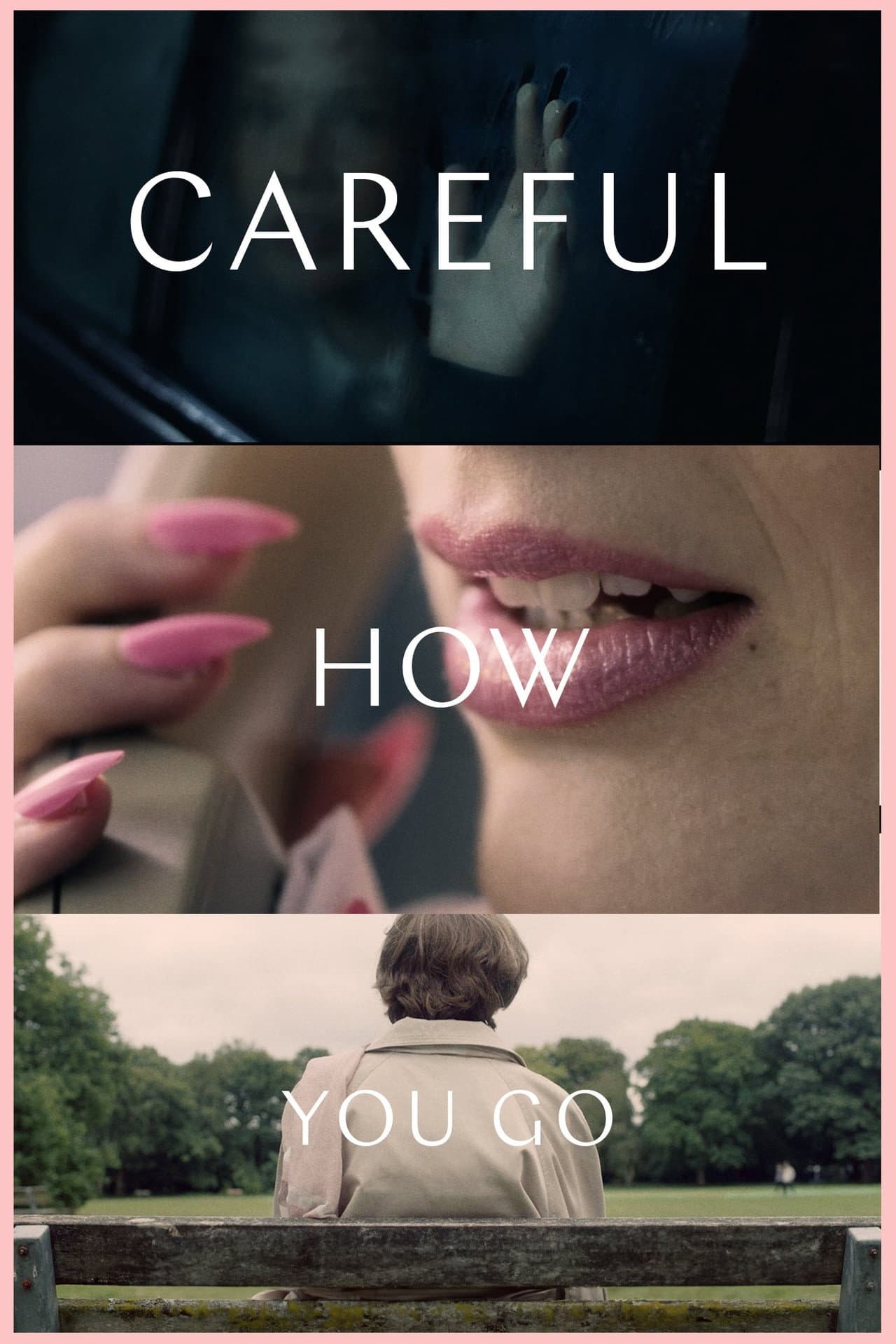 Careful How You Go preview 1