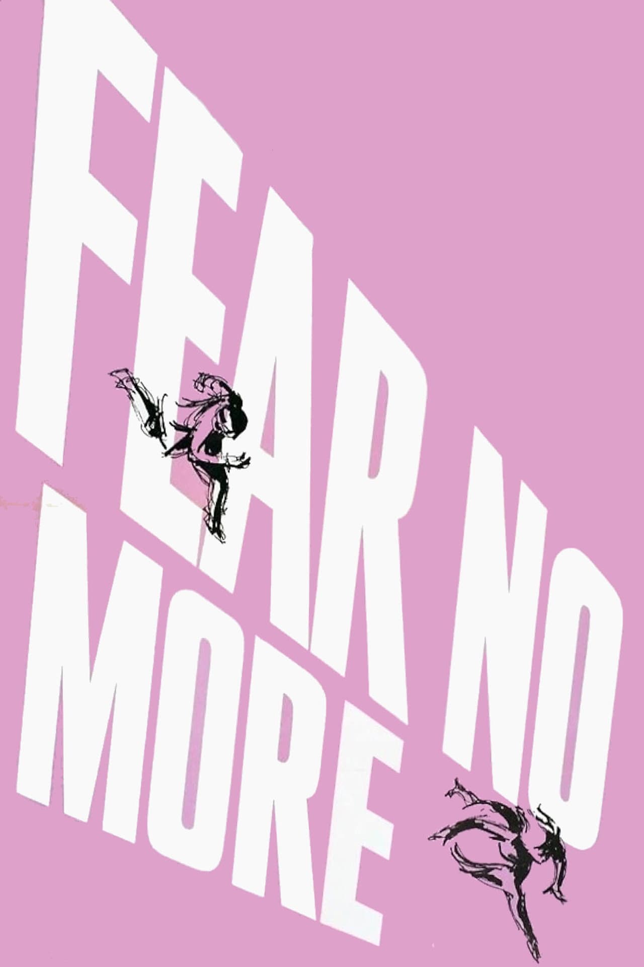 Fear No More preview 2
