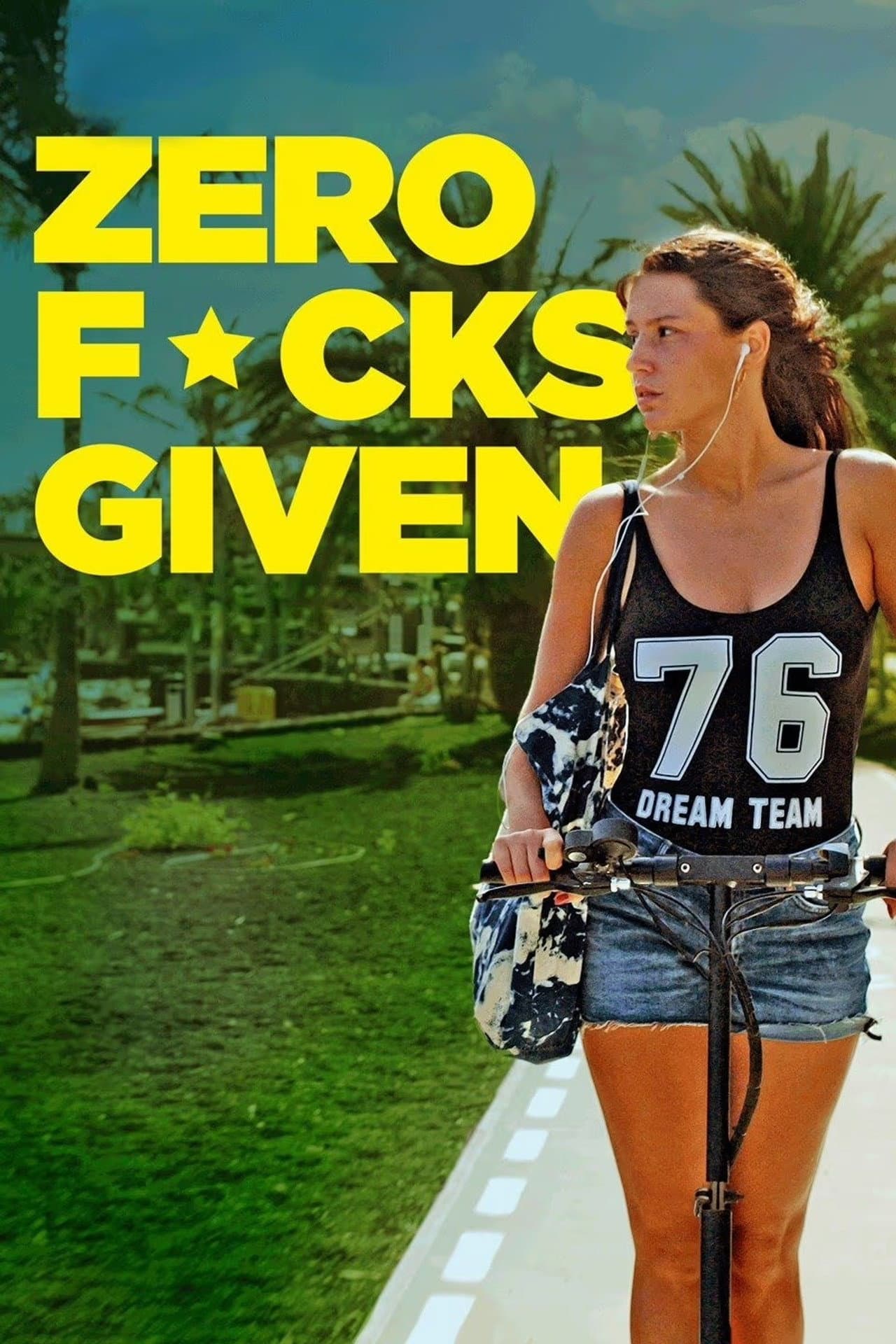 Zero Fucks Given preview 2