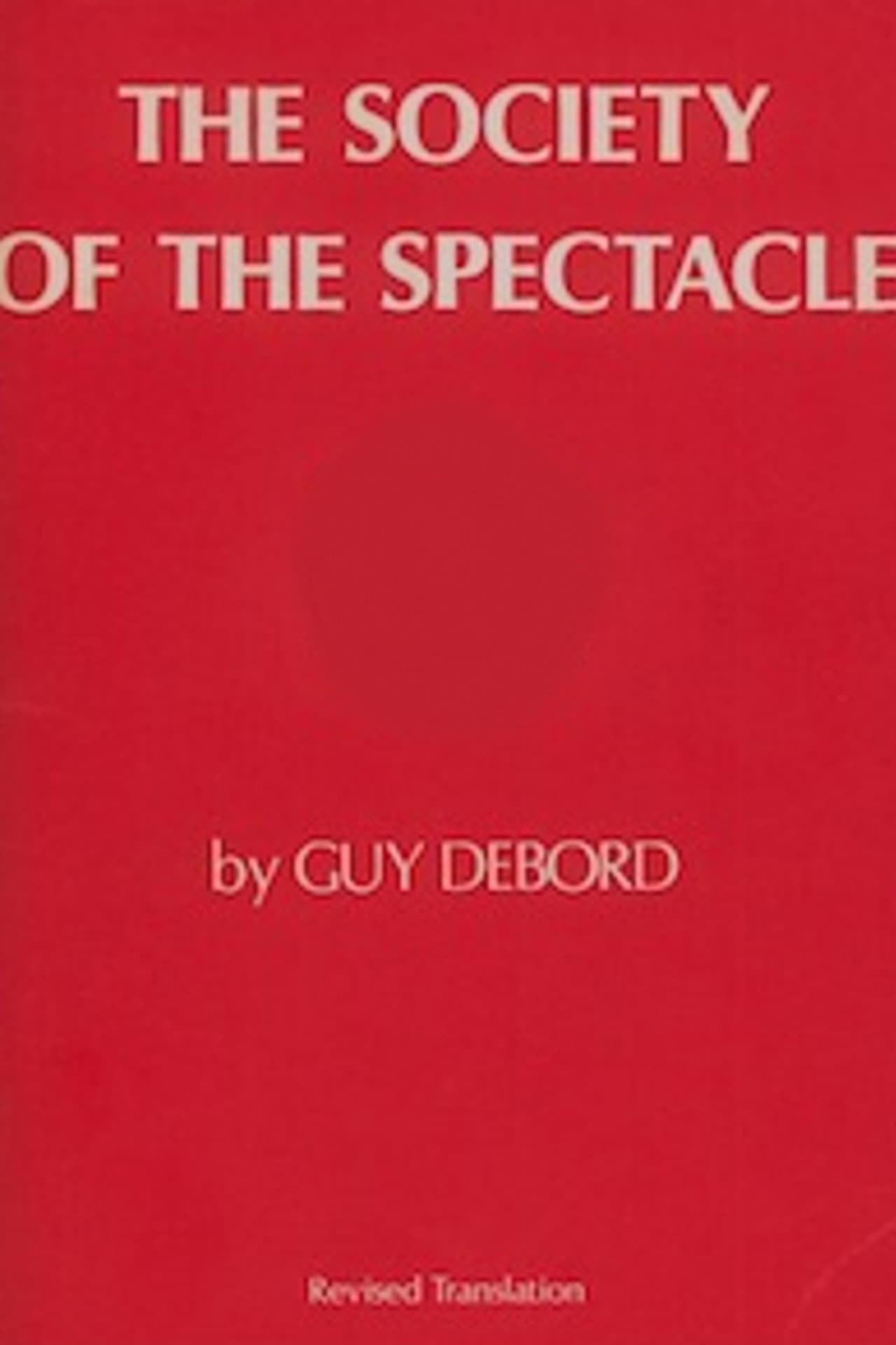 The Society of the Spectacle preview 2