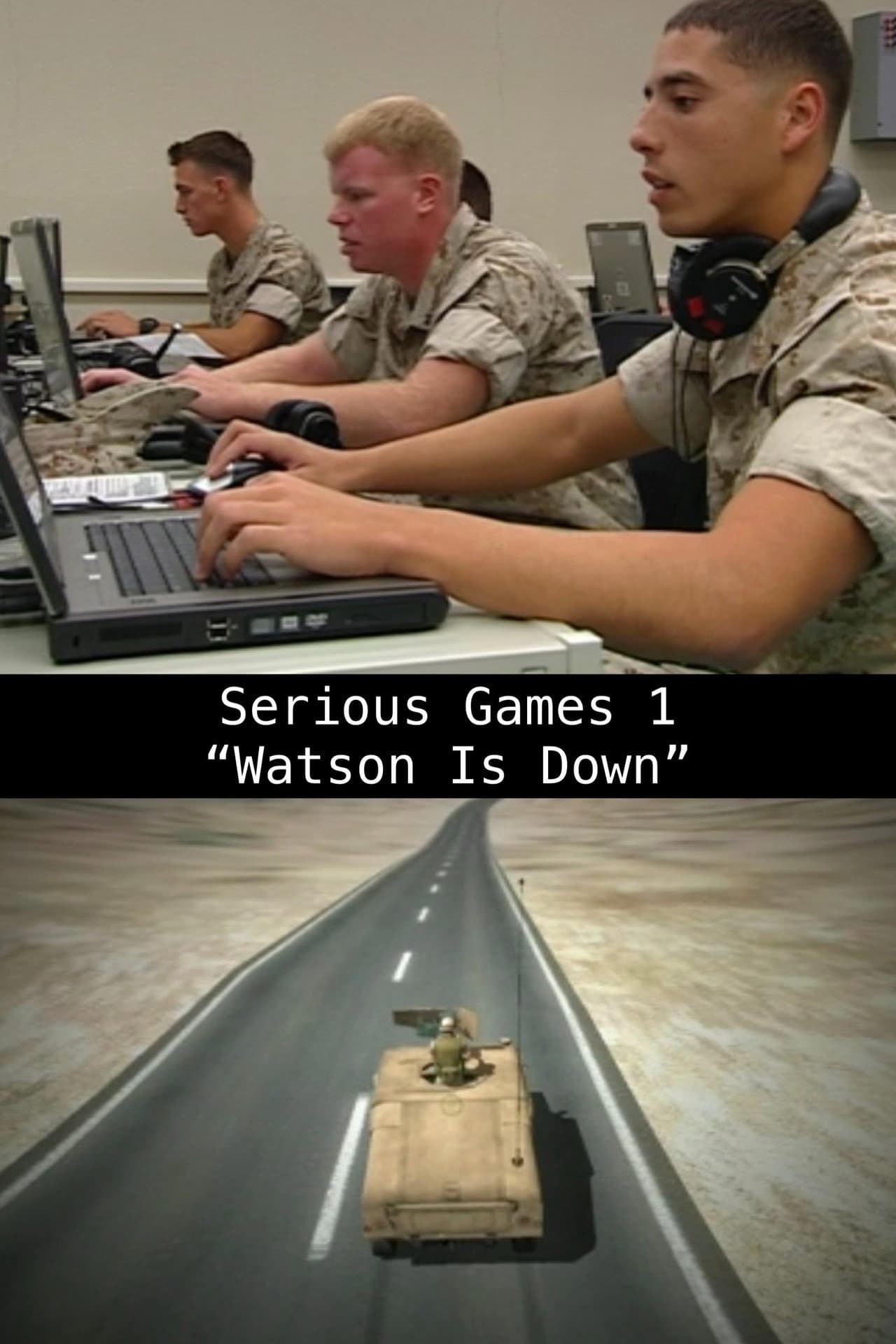 Serious Games 1 – "Watson Is Down" preview 1