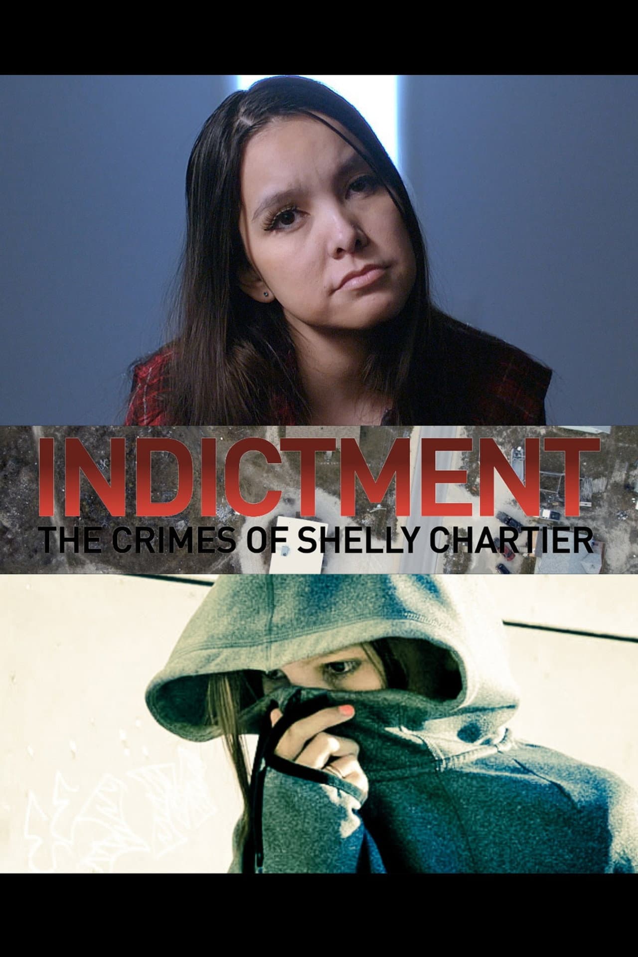 Indictment: The Crimes of Shelly Chartier preview 1
