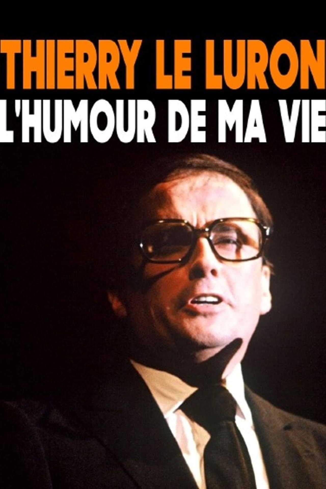 Thierry Le Luron, l'humour de ma vie preview 2