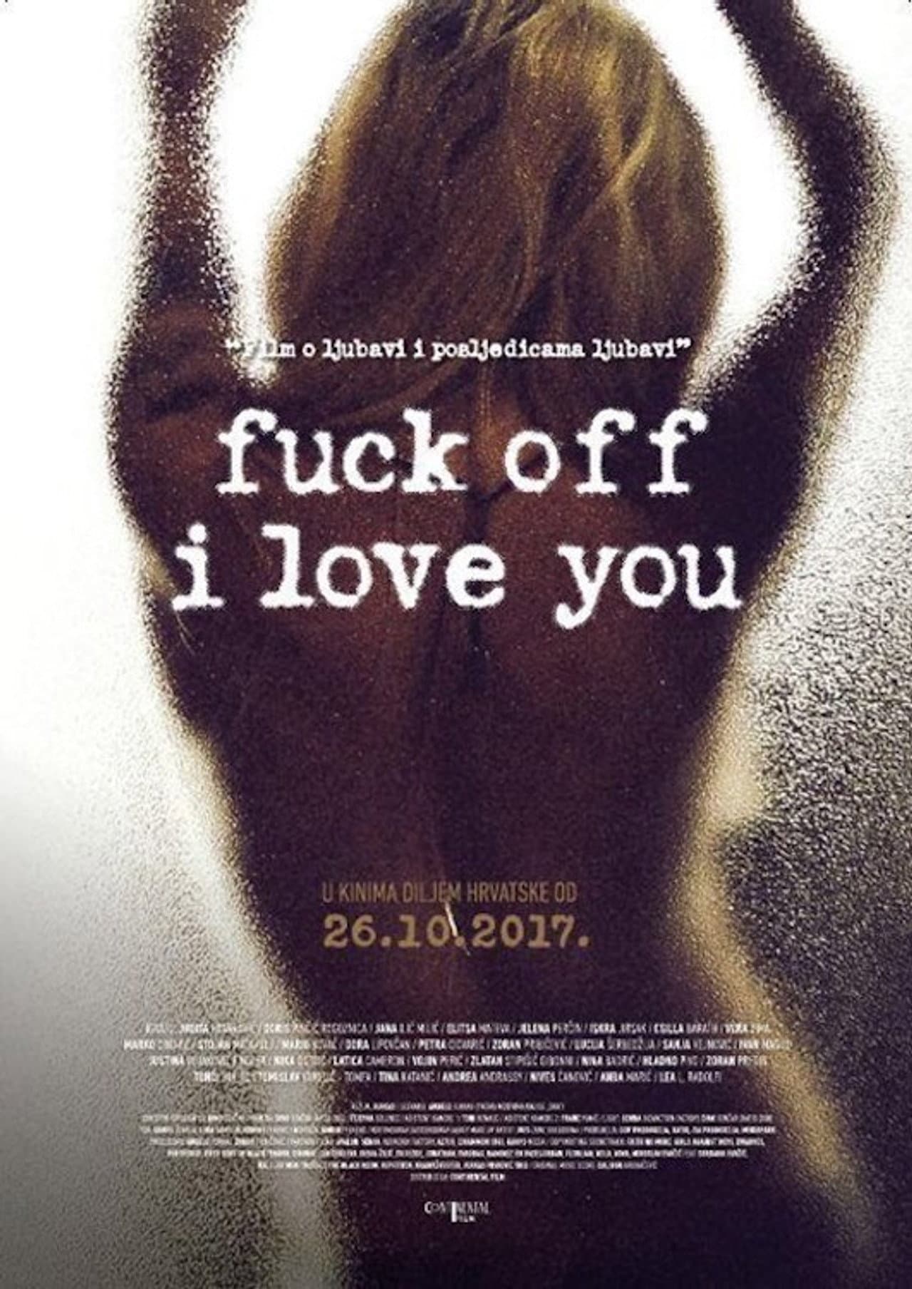 Fuck Off I Love You preview 2