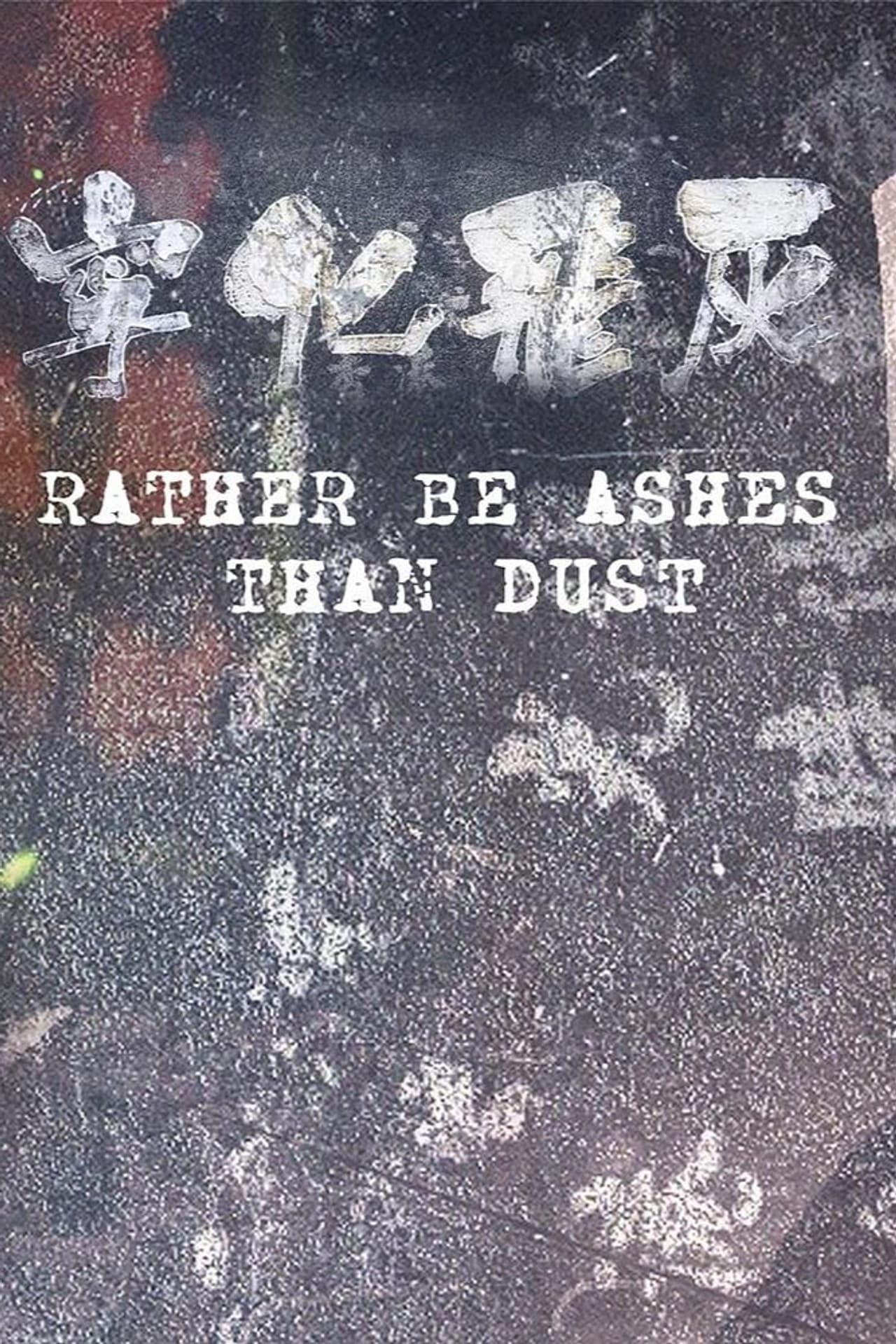 Rather Be Ashes Than Dust preview 2