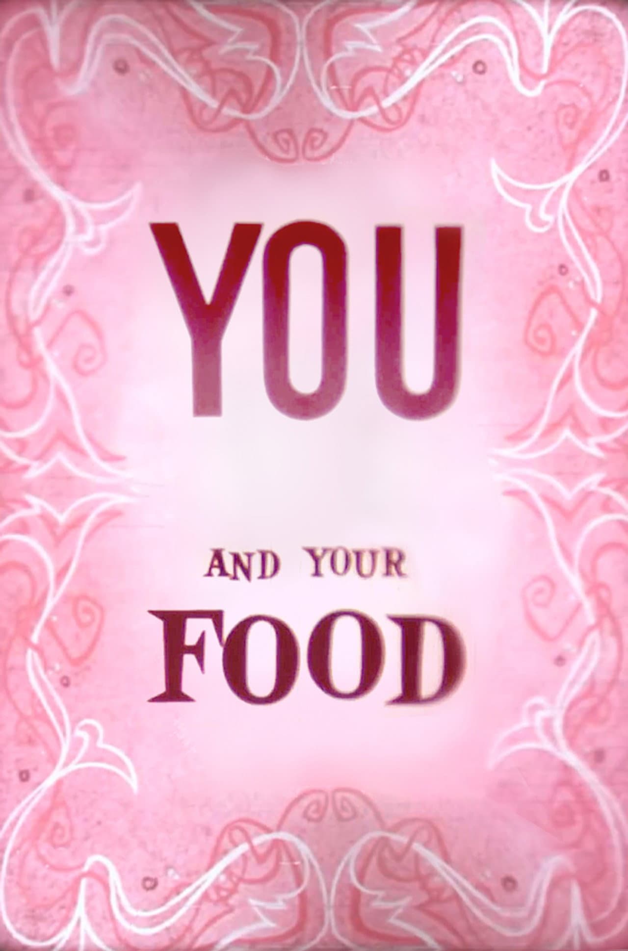 You and Your Food preview 1